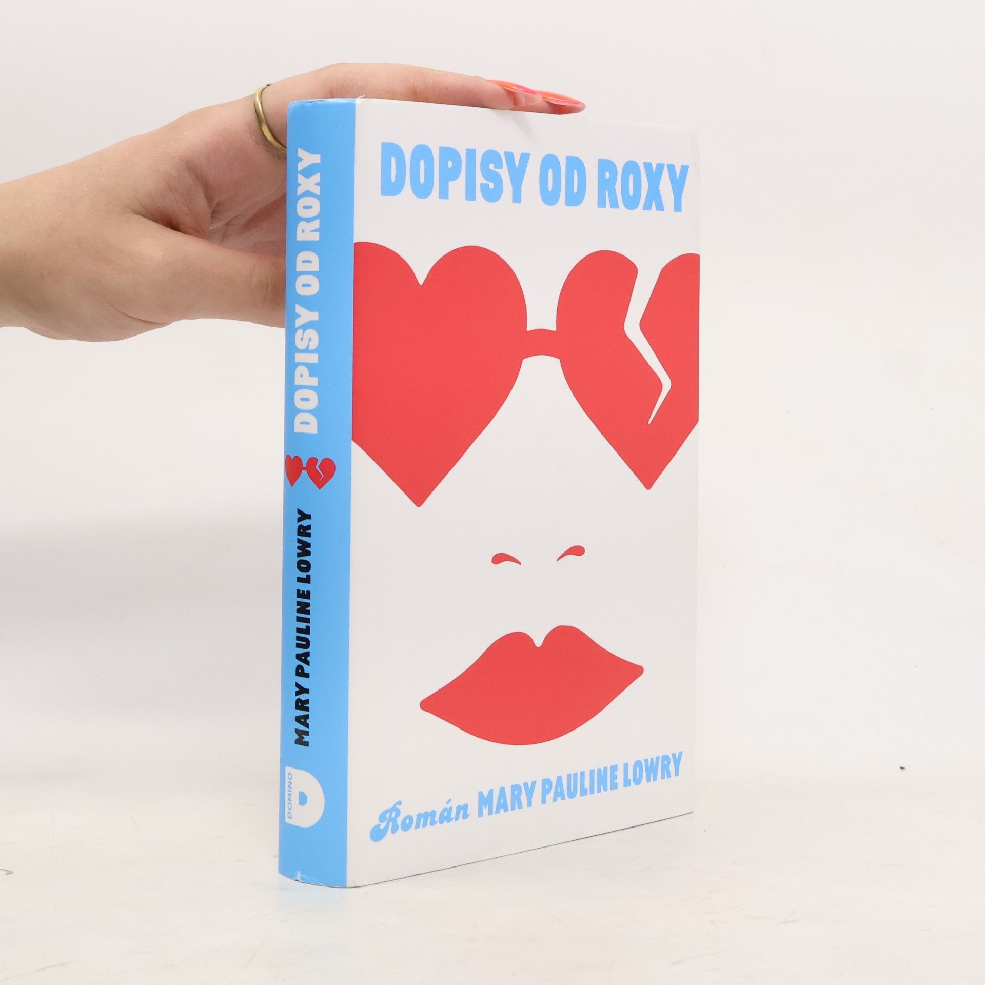 Mary Pauline Lowry Dopisy od Roxy