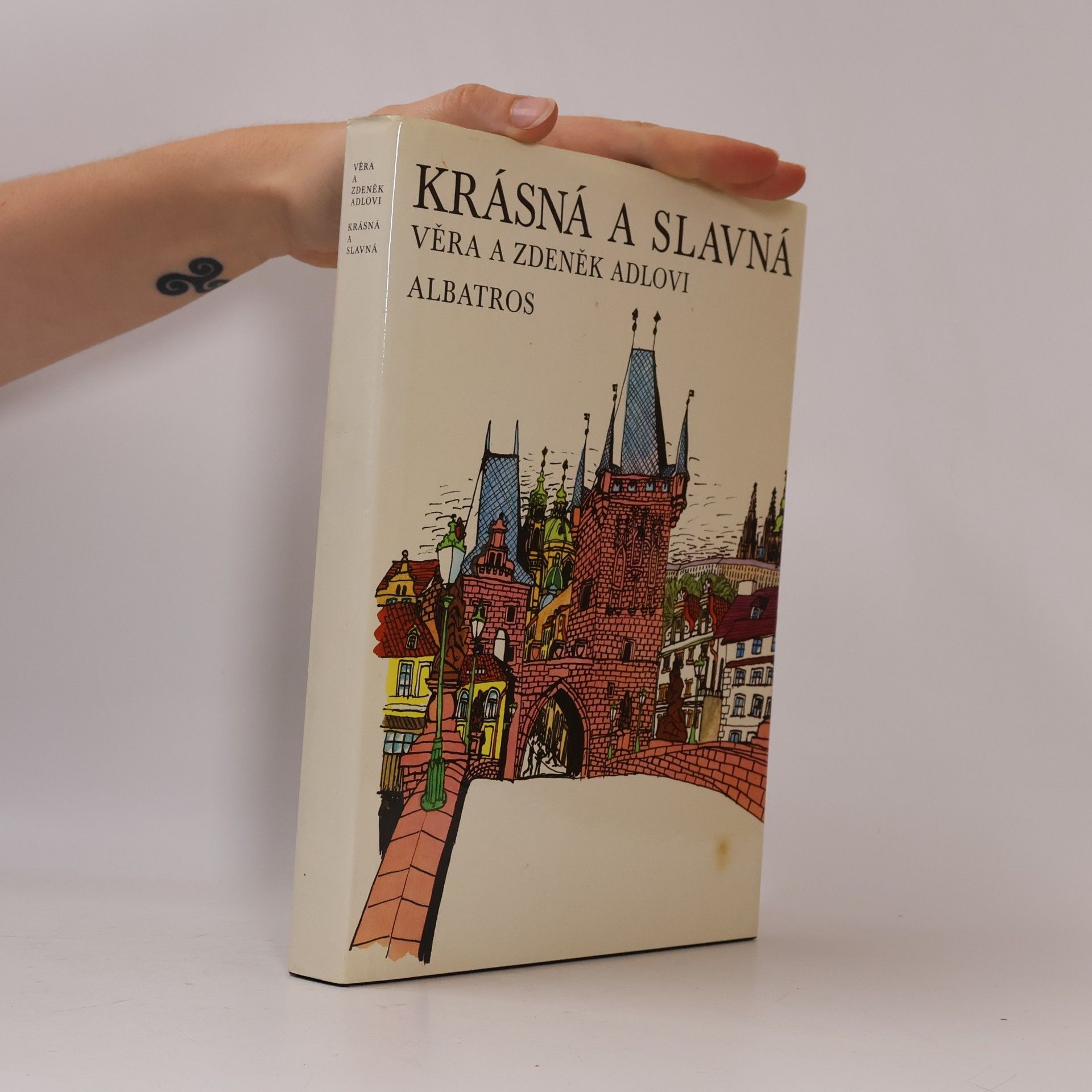 Zdeněk Adla Krásná a slavná