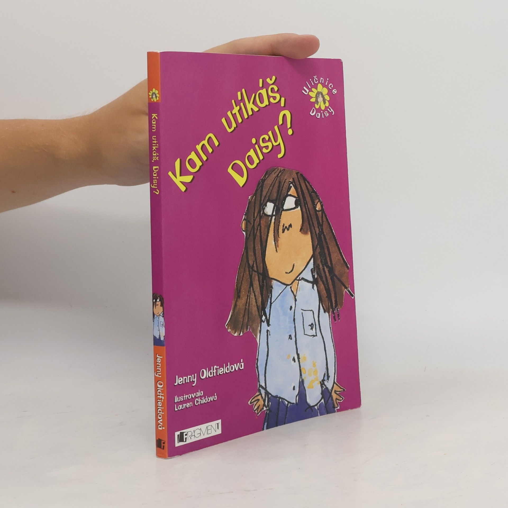 Jenny Oldfield Kam utíkáš, Daisy?