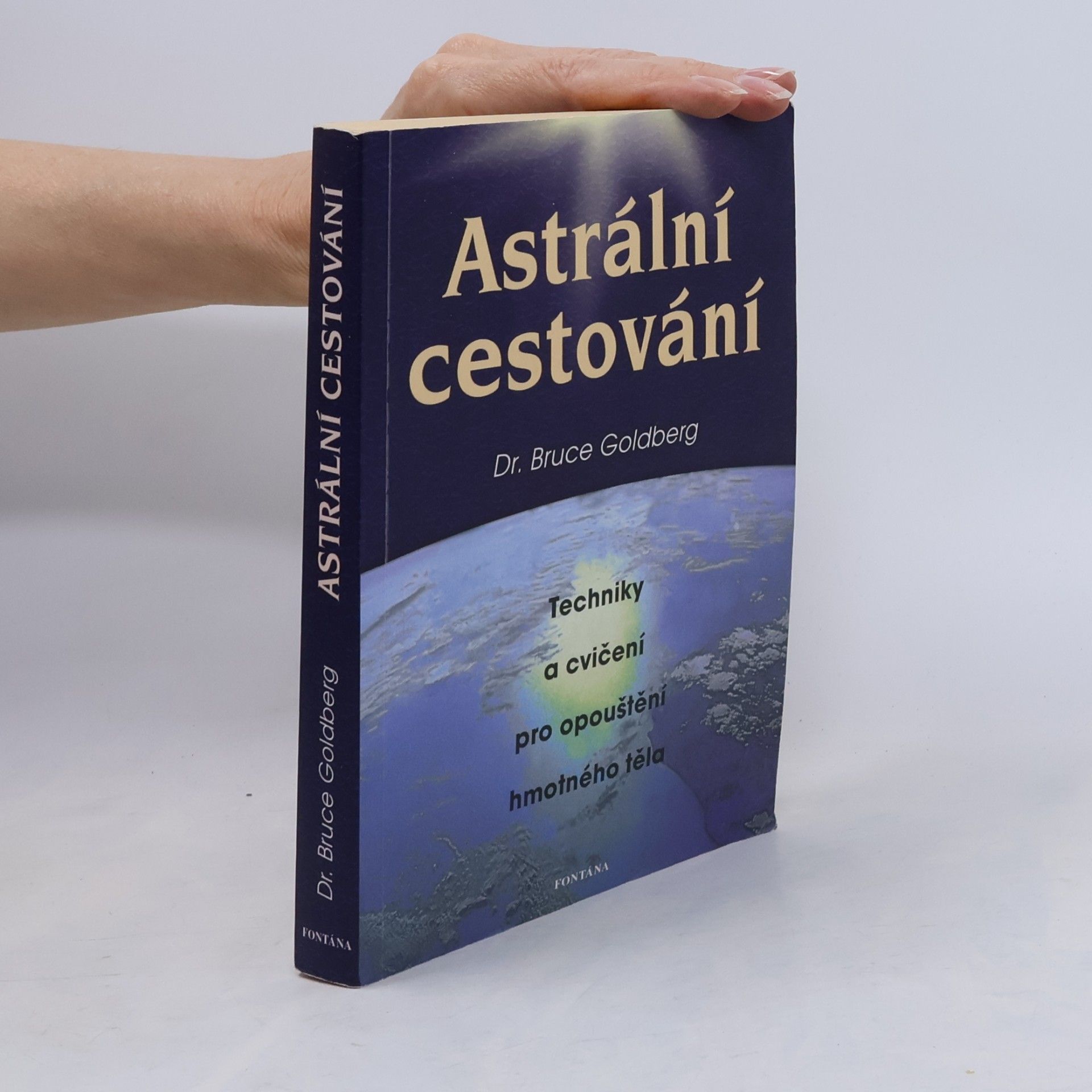 Bruce Goldberg Astrální cestování