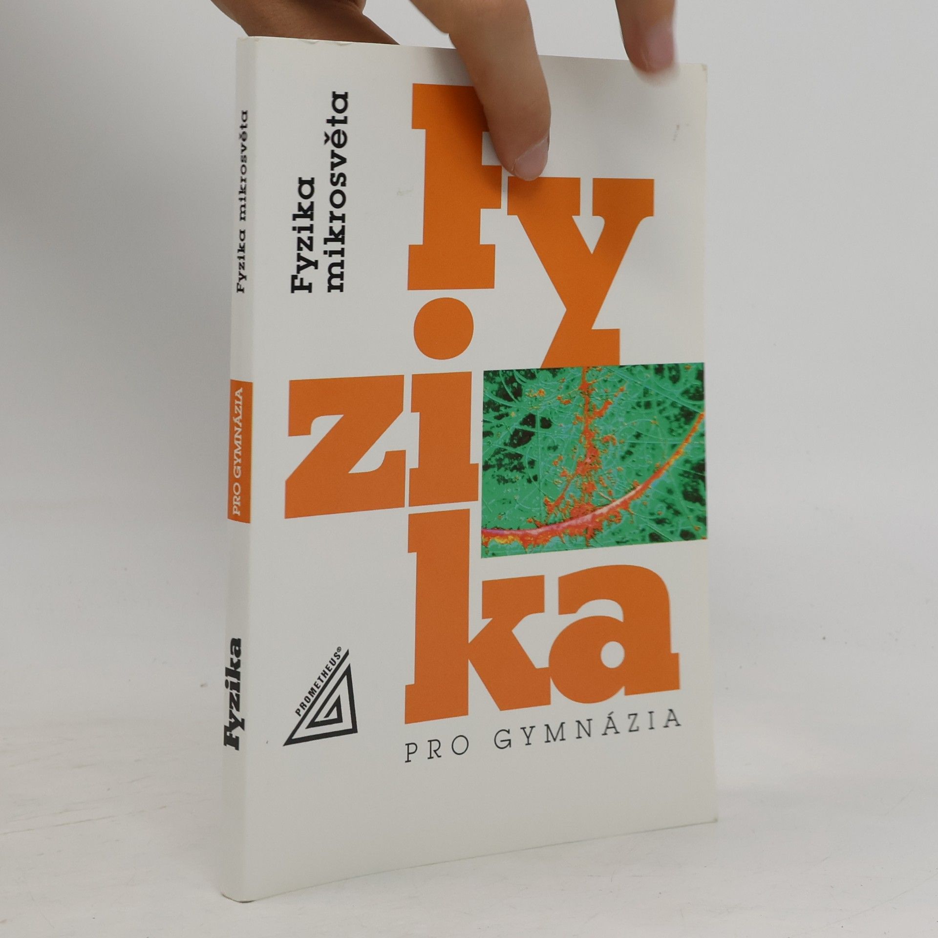 Ivan Štoll Fyzika pro gymnázia. Fyzika mikrosvěta