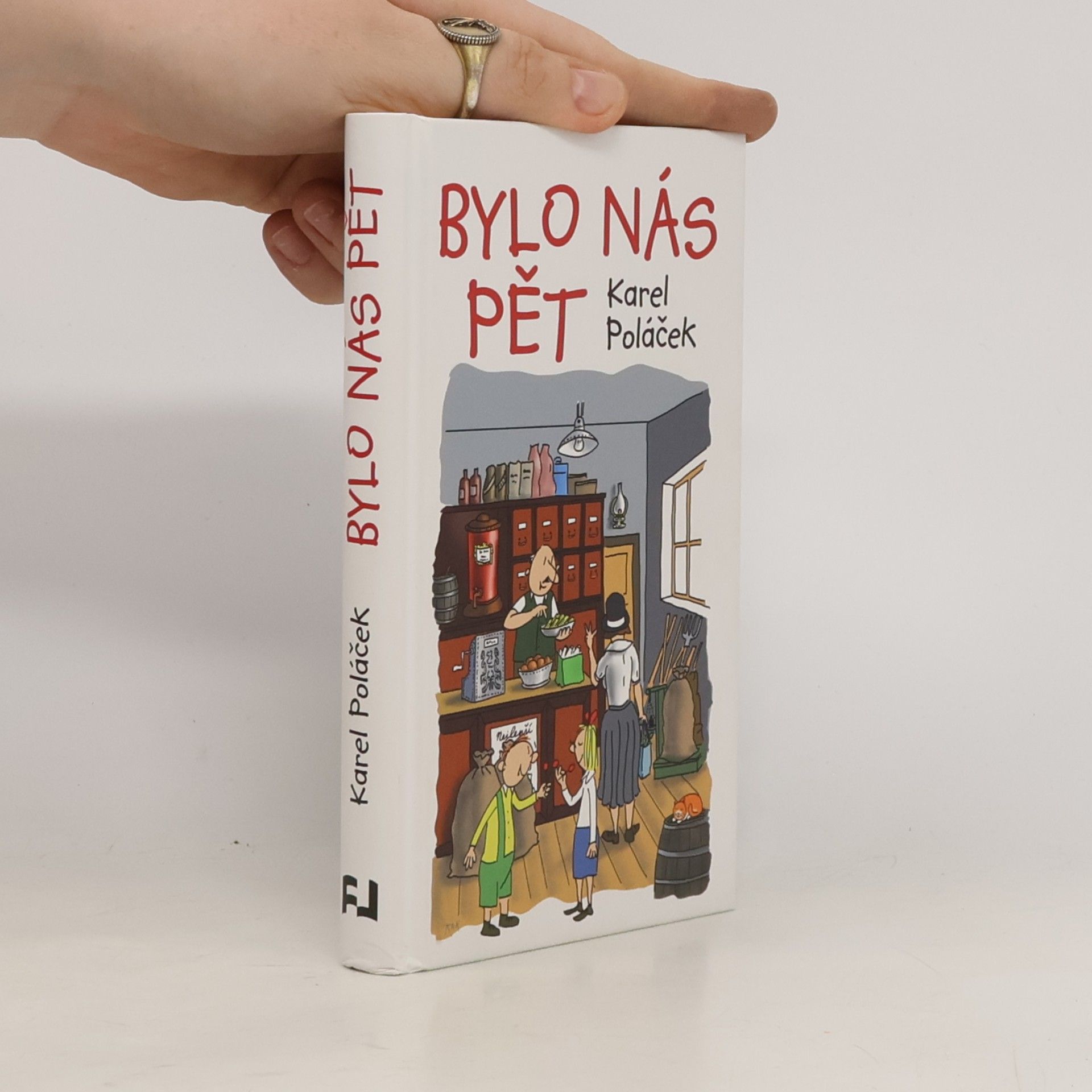 Karel Poláček Bylo nás pět