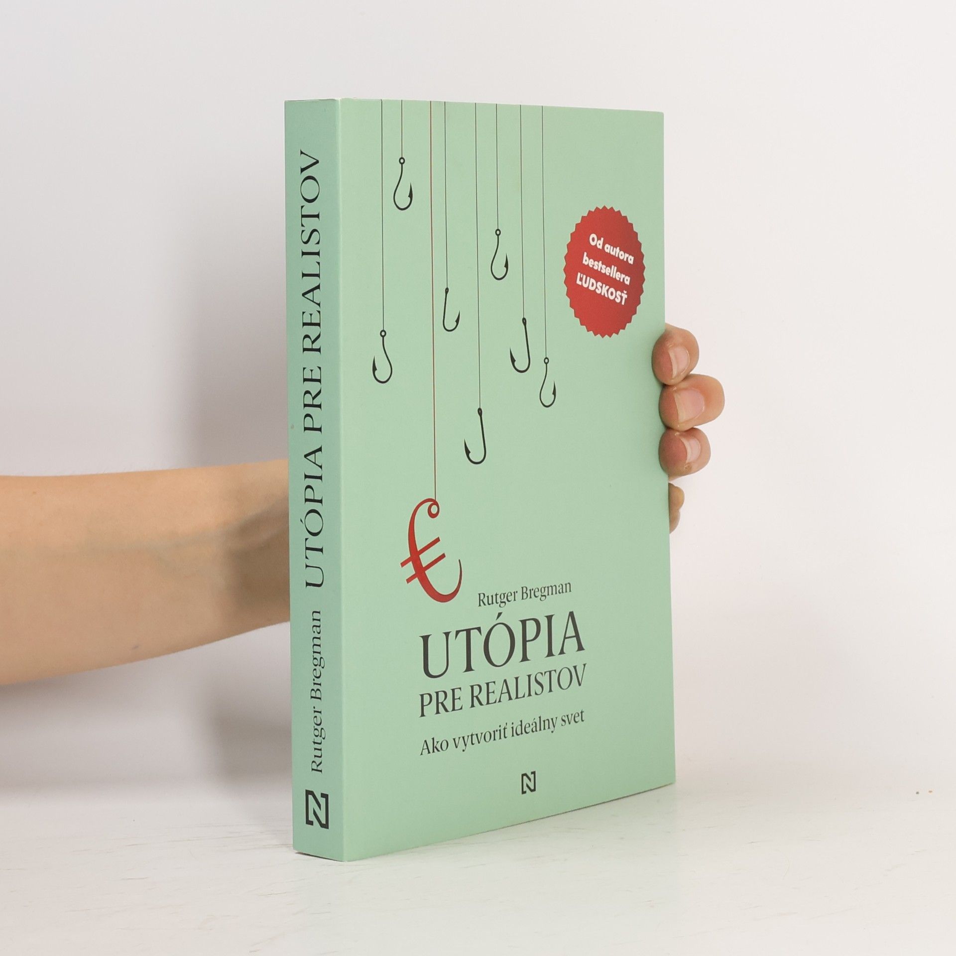 Rutger Bregman Utópia pre realistov. Ako vytvoriť ideálny svet