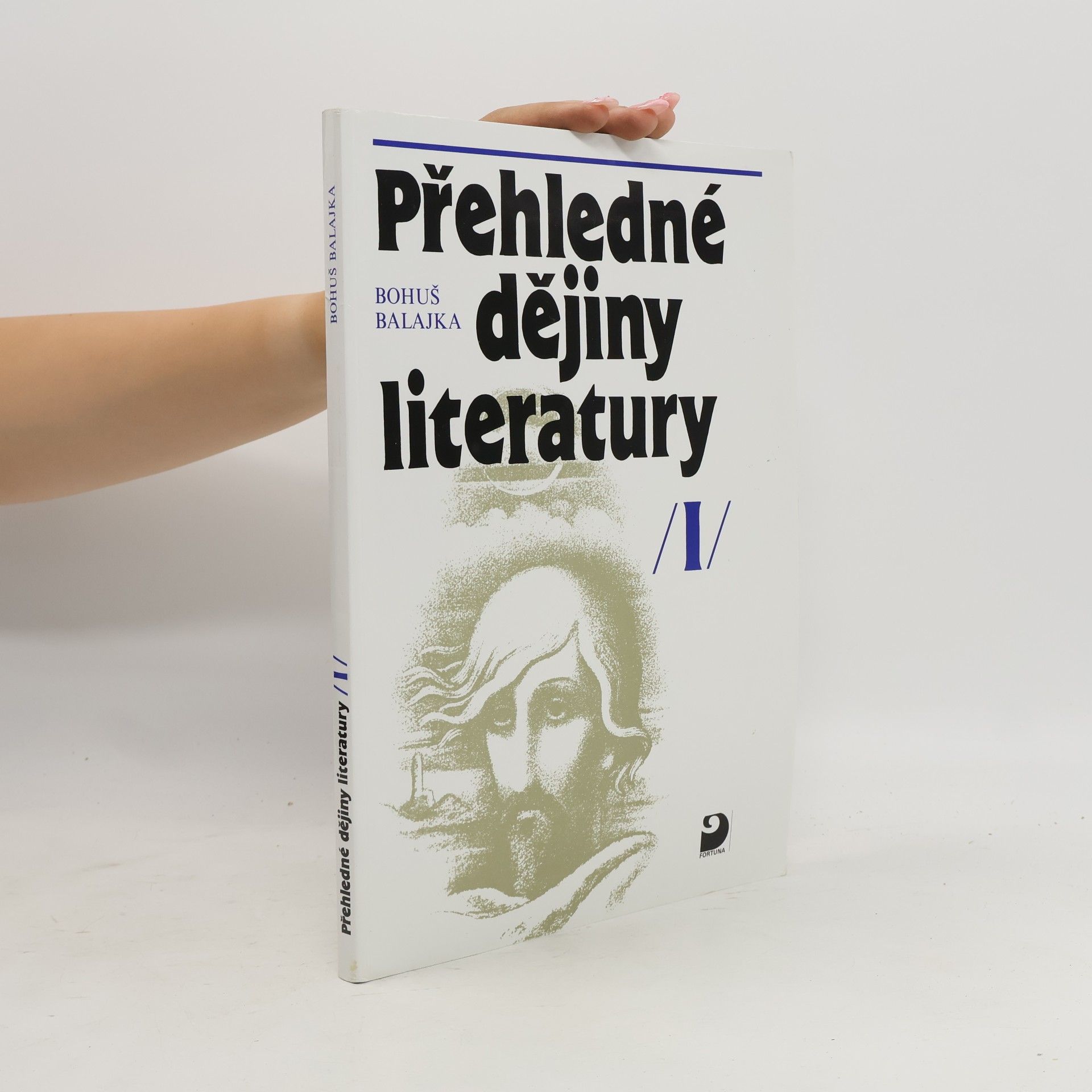 Bohuš Balajka Přehledné dějiny literatury I.