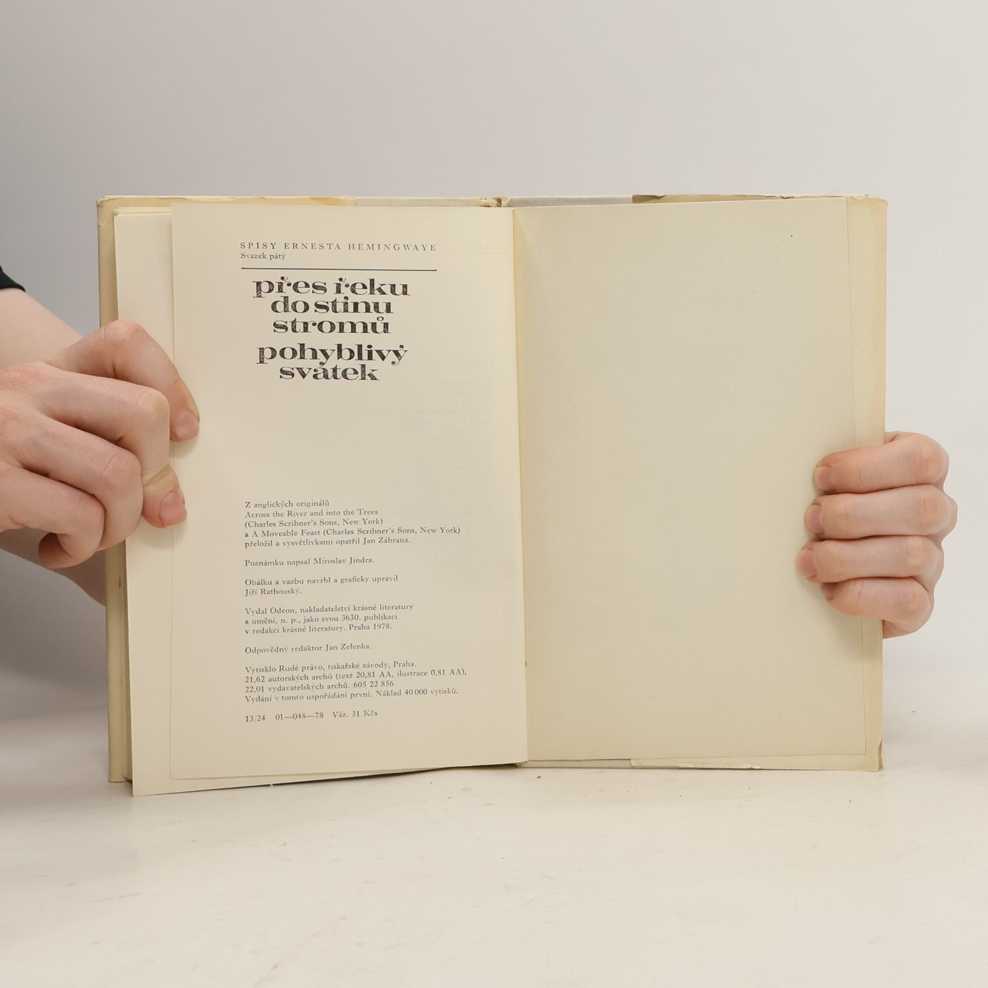 Ernest Hemingway Přes řeku do stínu stromů. Pohyblivý svátek