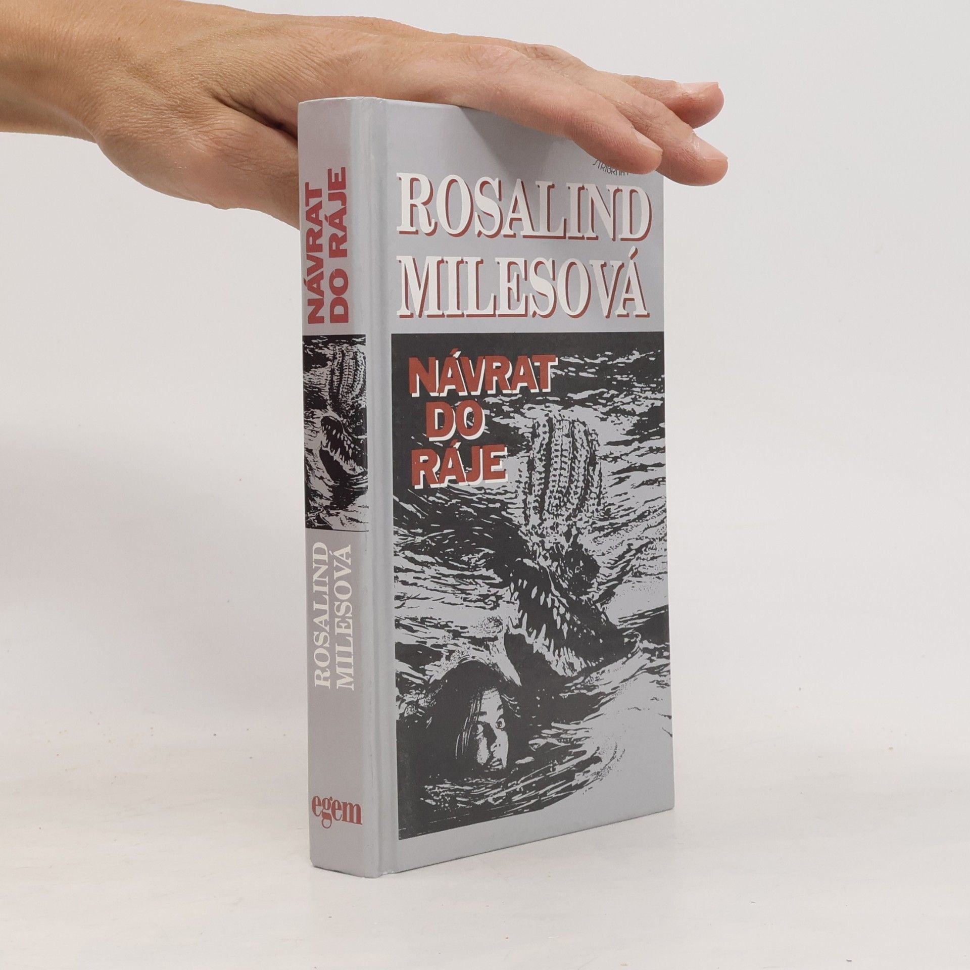 Rosalind Miles Návrat do ráje