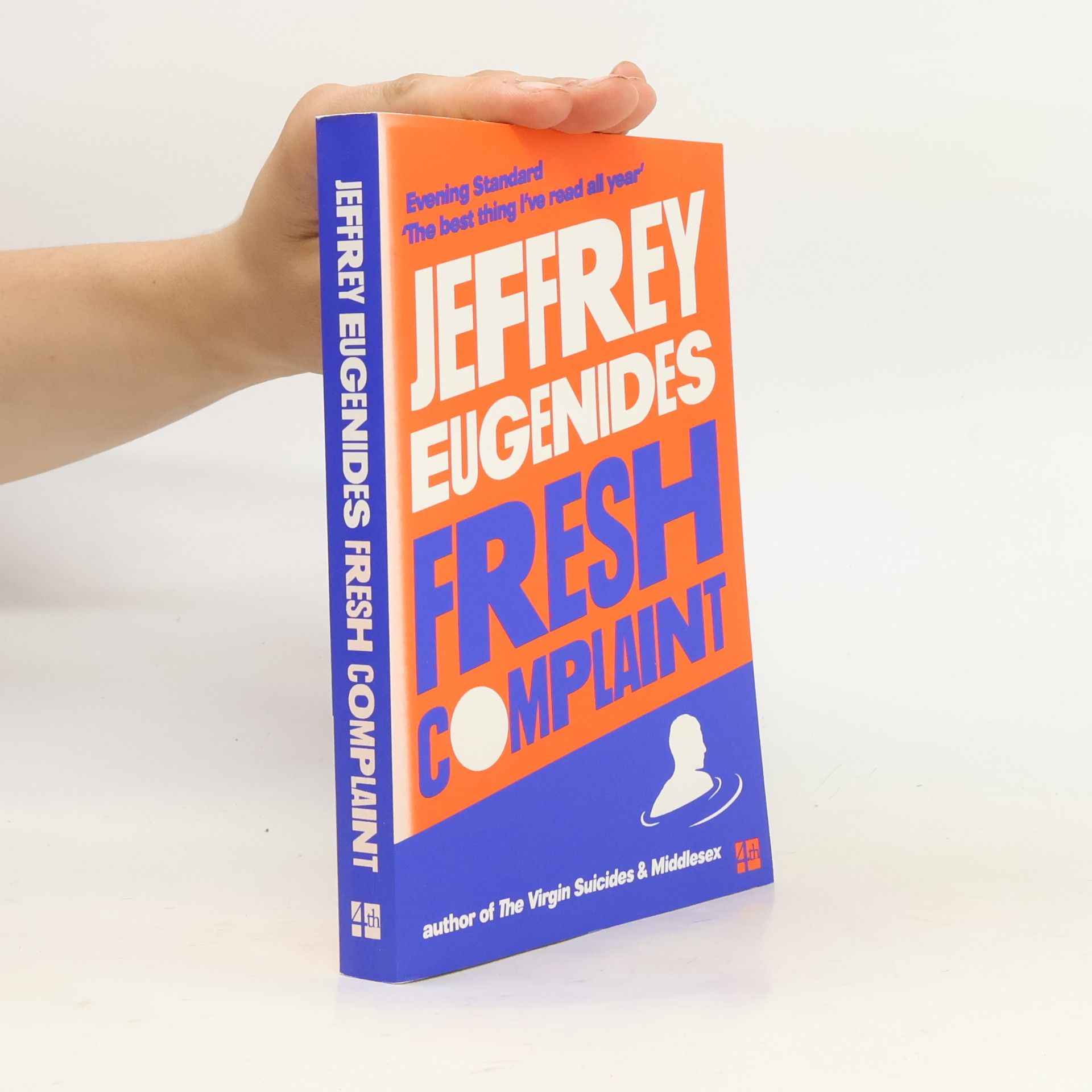 Jeffrey Eugenides Fresh Complaint
