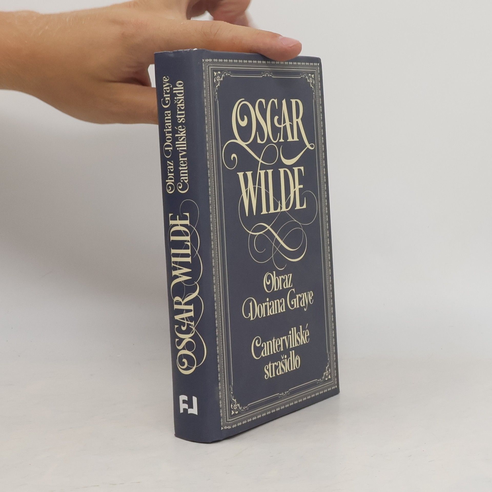 Oscar Wilde Obraz Doriana Graye. Cantervillské strašidlo