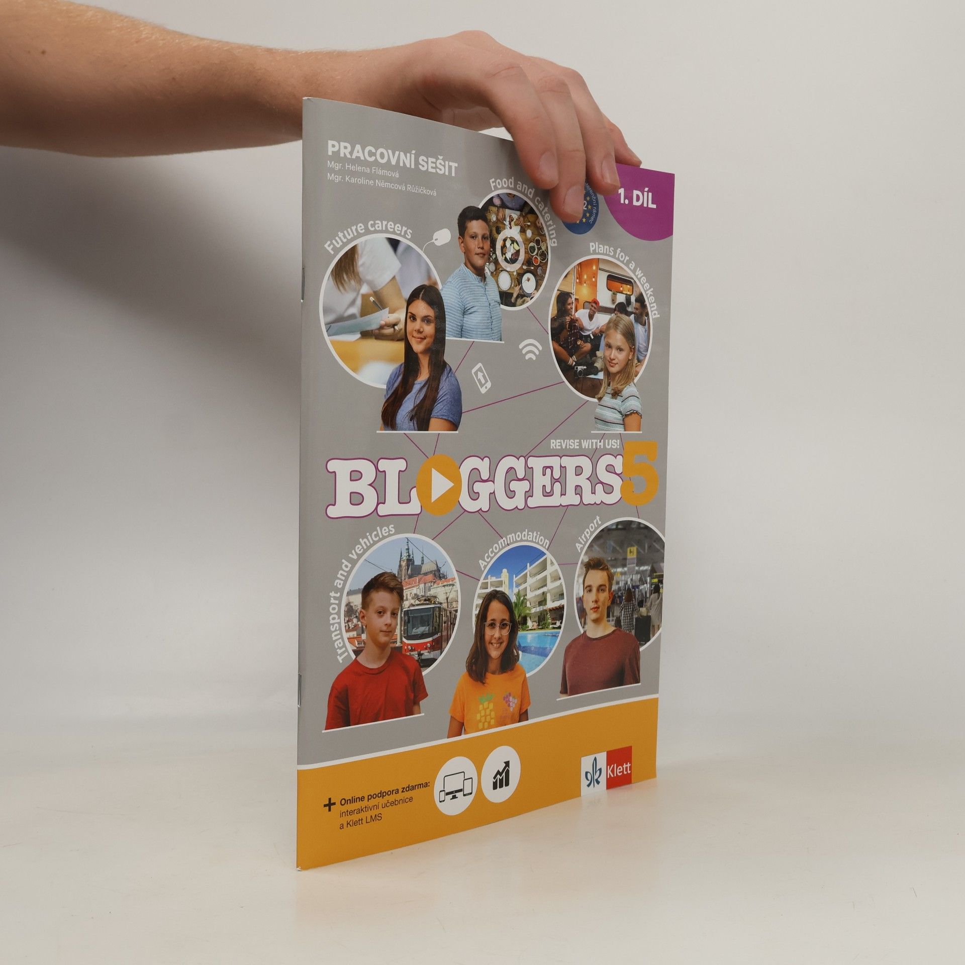 Helena Flámová Bloggers 5 : revise with us! : pracovní sešit. 1. díl