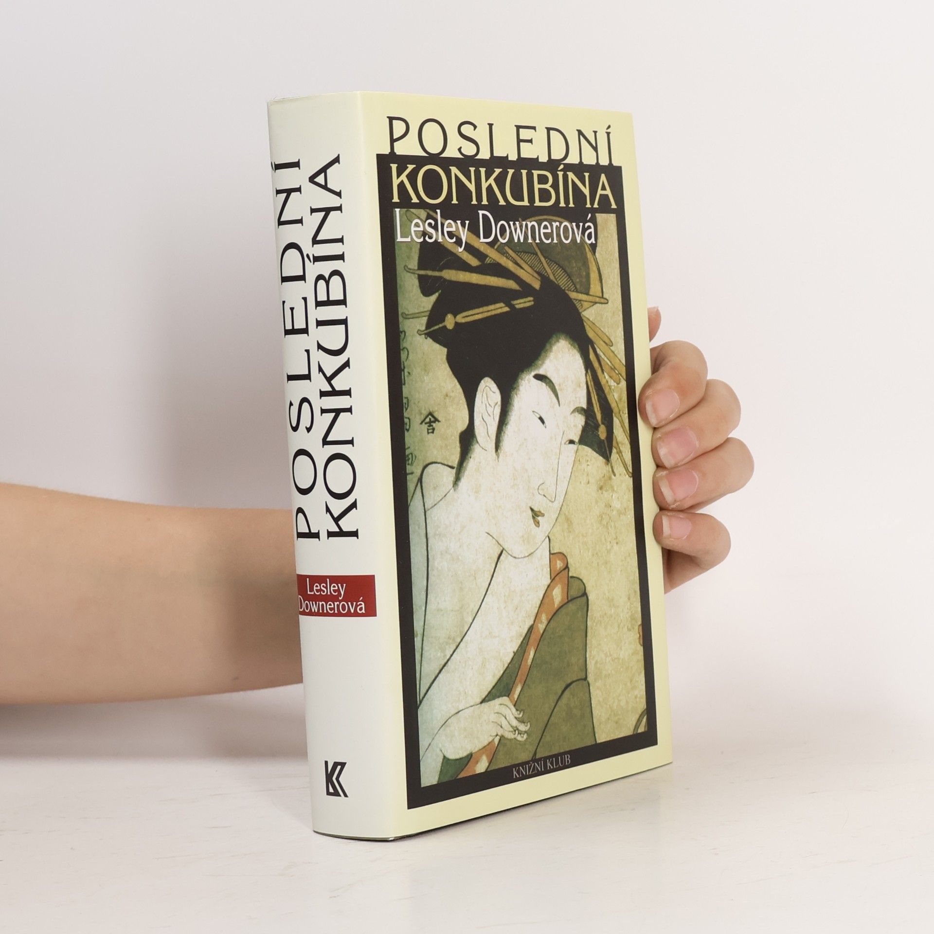 Lesley Downer Poslední konkubína