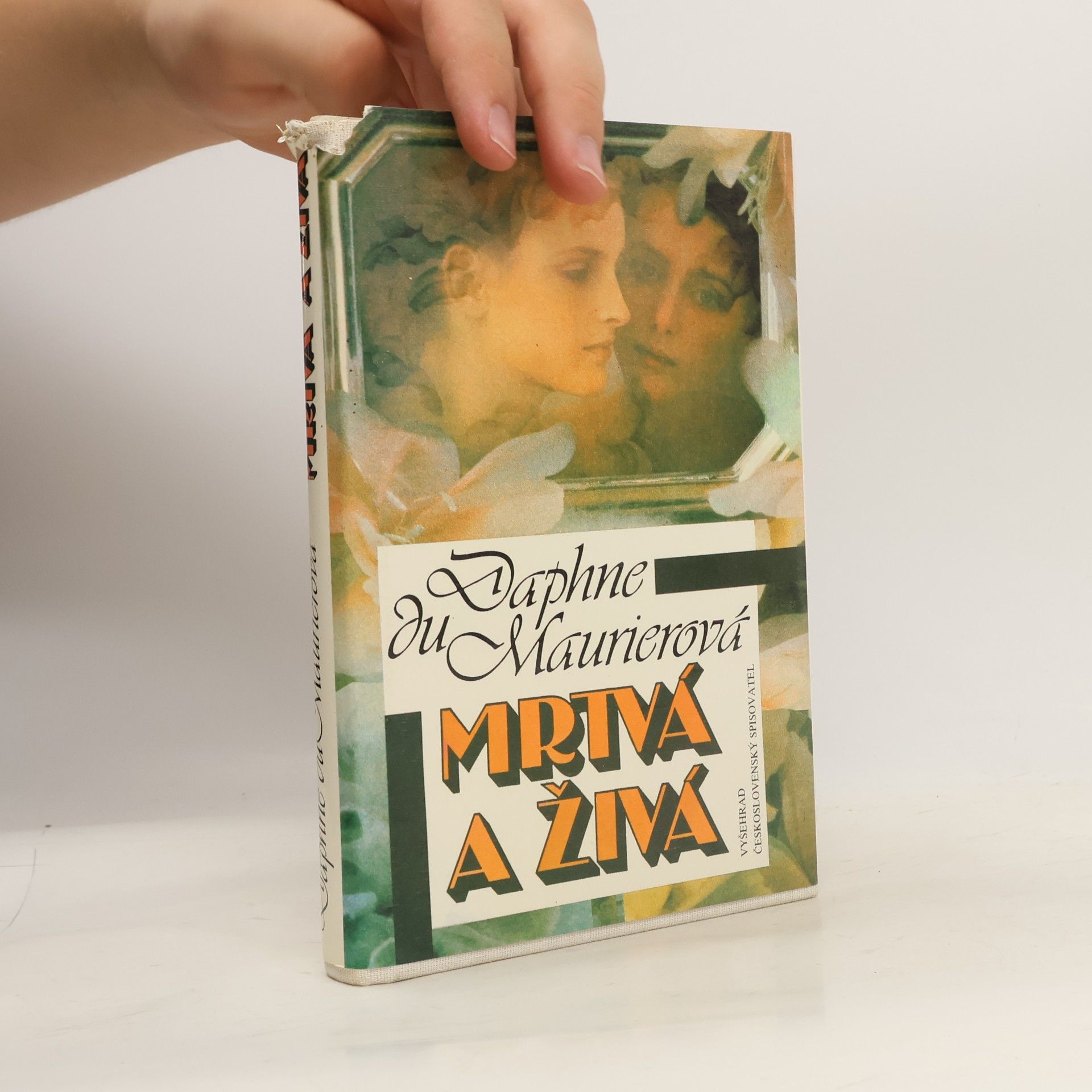 Daphne du Maurier Mrtvá a živá