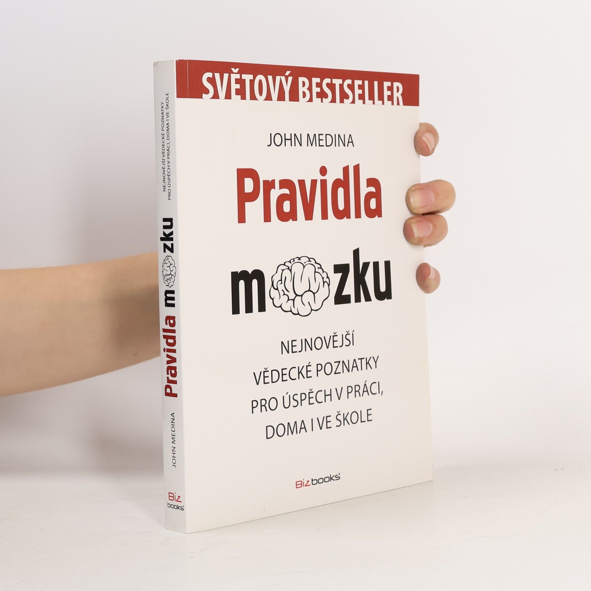 John Medina Pravidla mozku