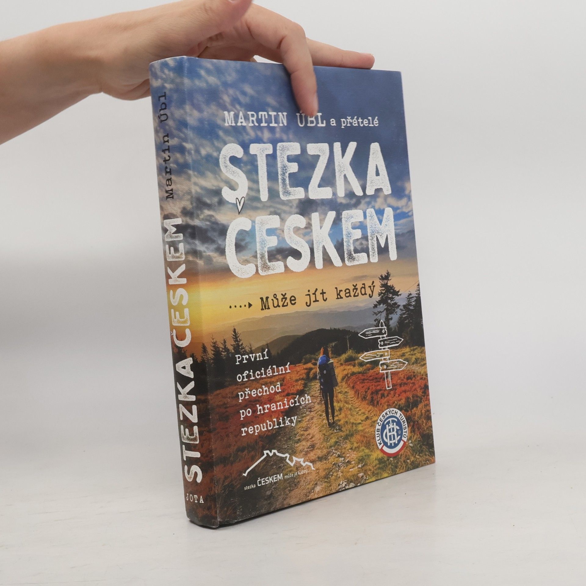 Martin Úbl Stezka Českem : může jít každý