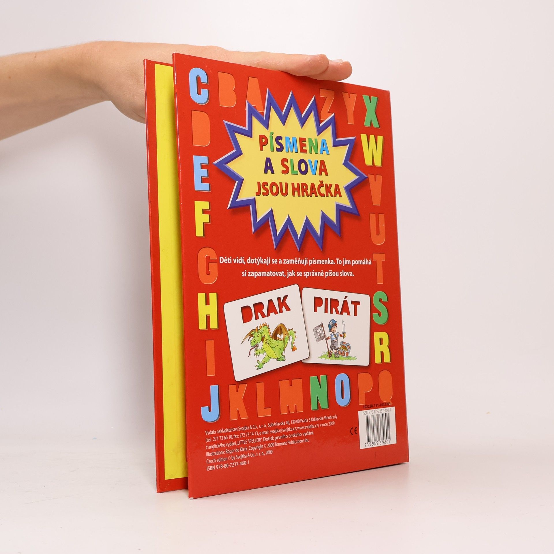 Autores varios Abeceda - Písmena a slova jsou hračka