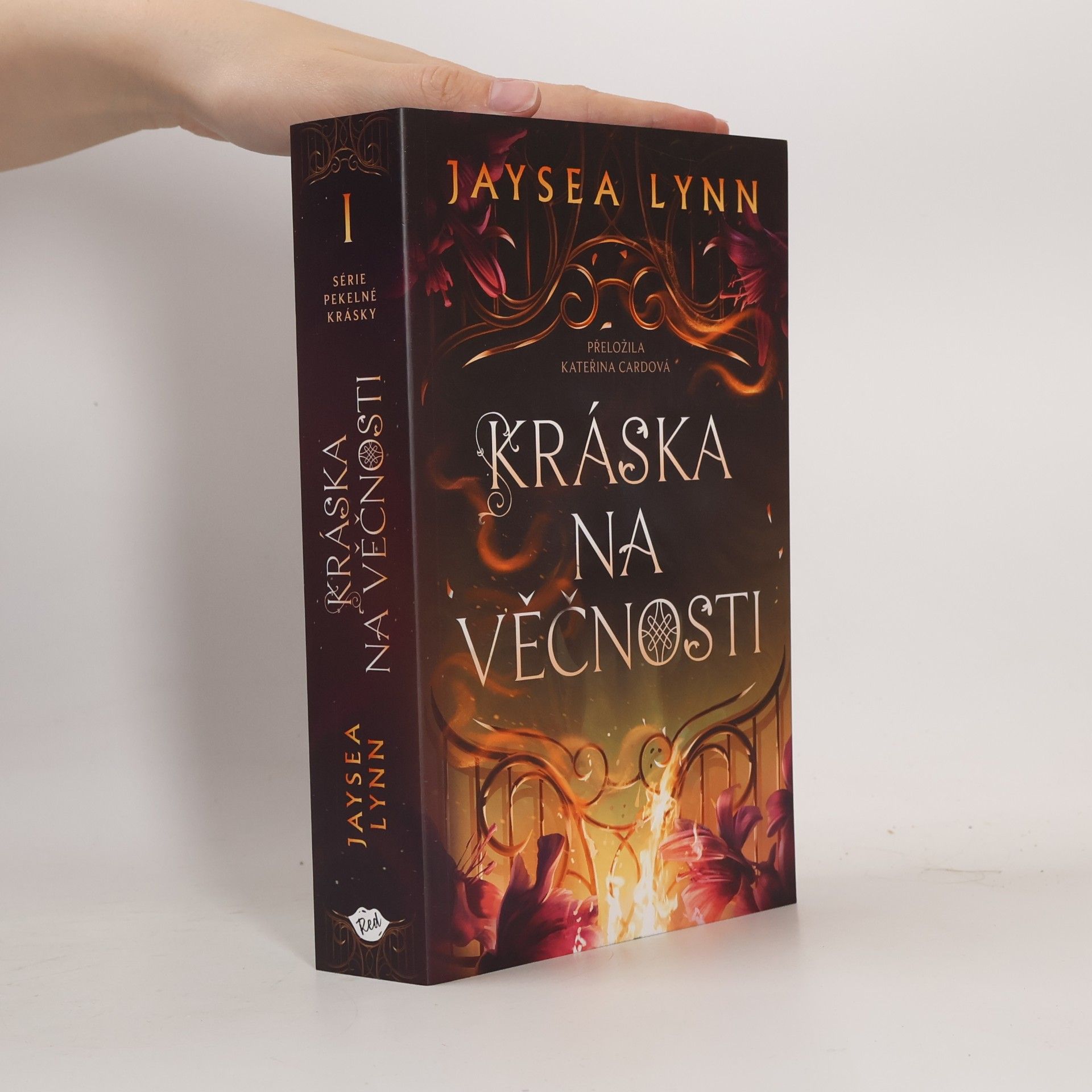 Jaysea Lynn Série Pekelné Krásky - 1: Kráska na věčnosti