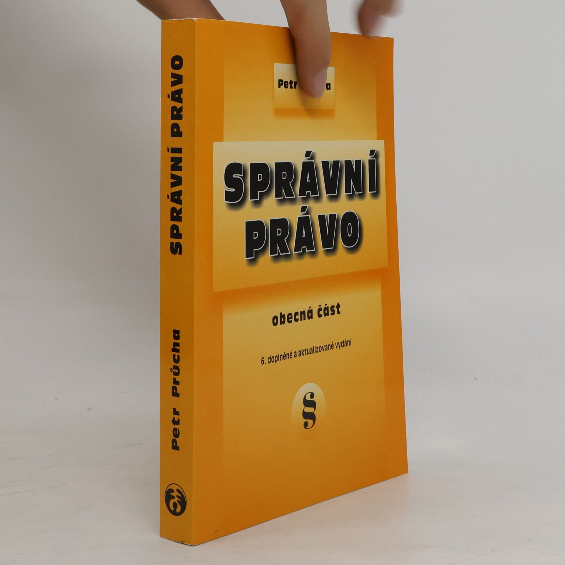 Petr Průcha Správní právo : obecná část