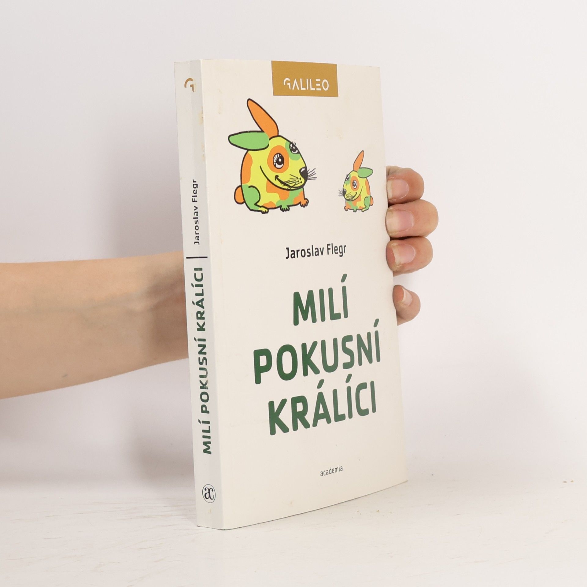 Jaroslav Flegr Milí pokusní králíci