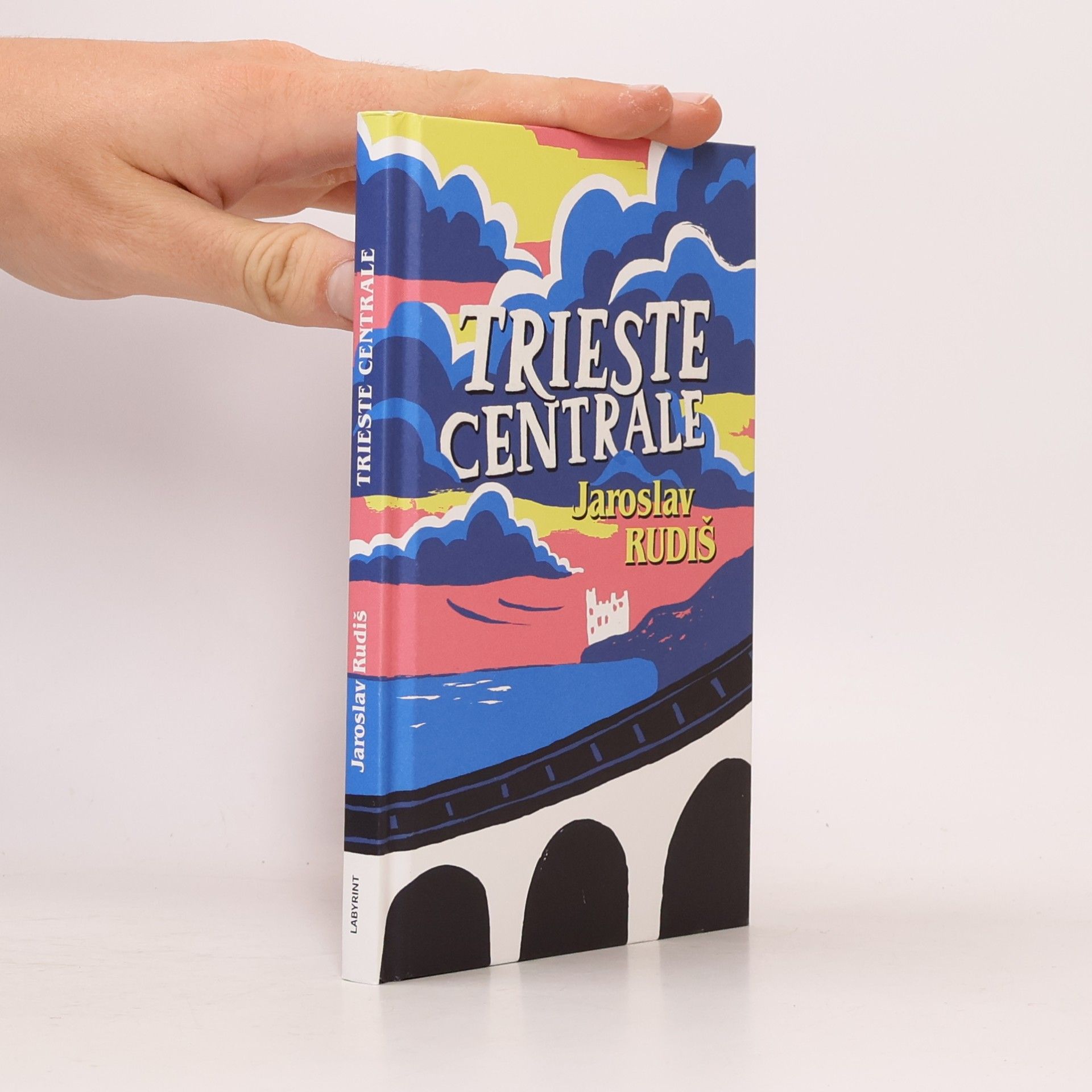 Jaroslav Rudiš Trieste Centrale