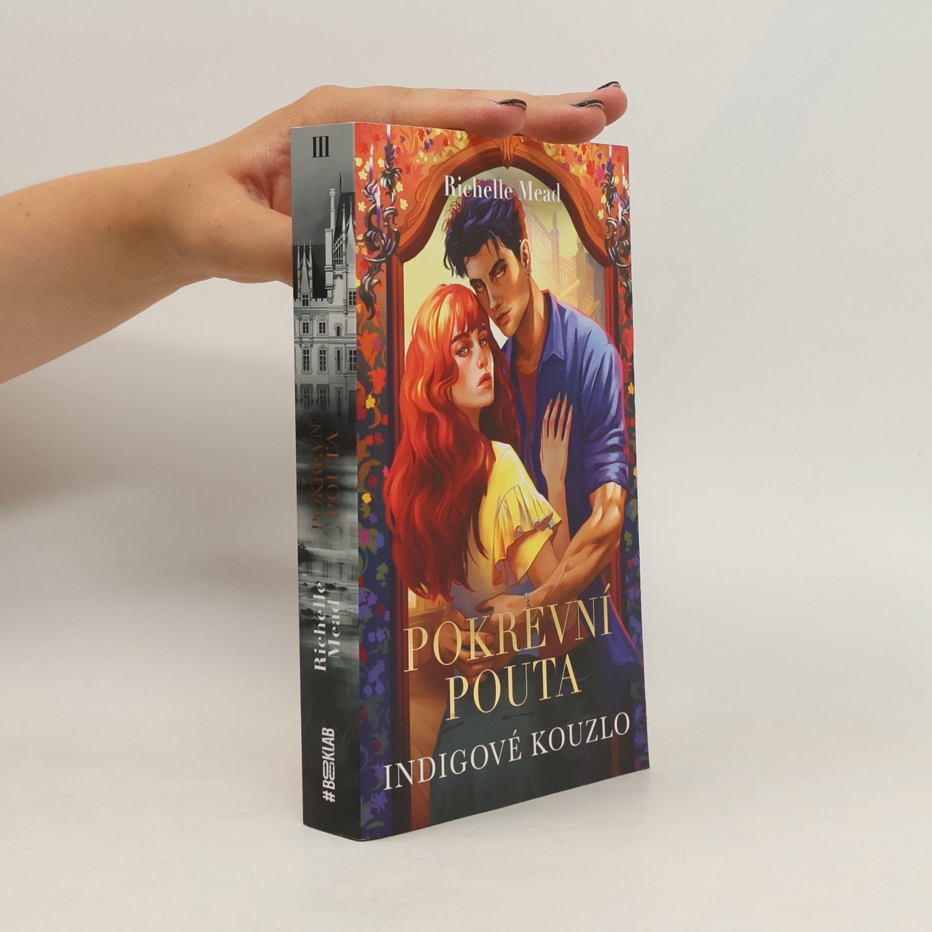 Richelle Mead Indigové kouzlo