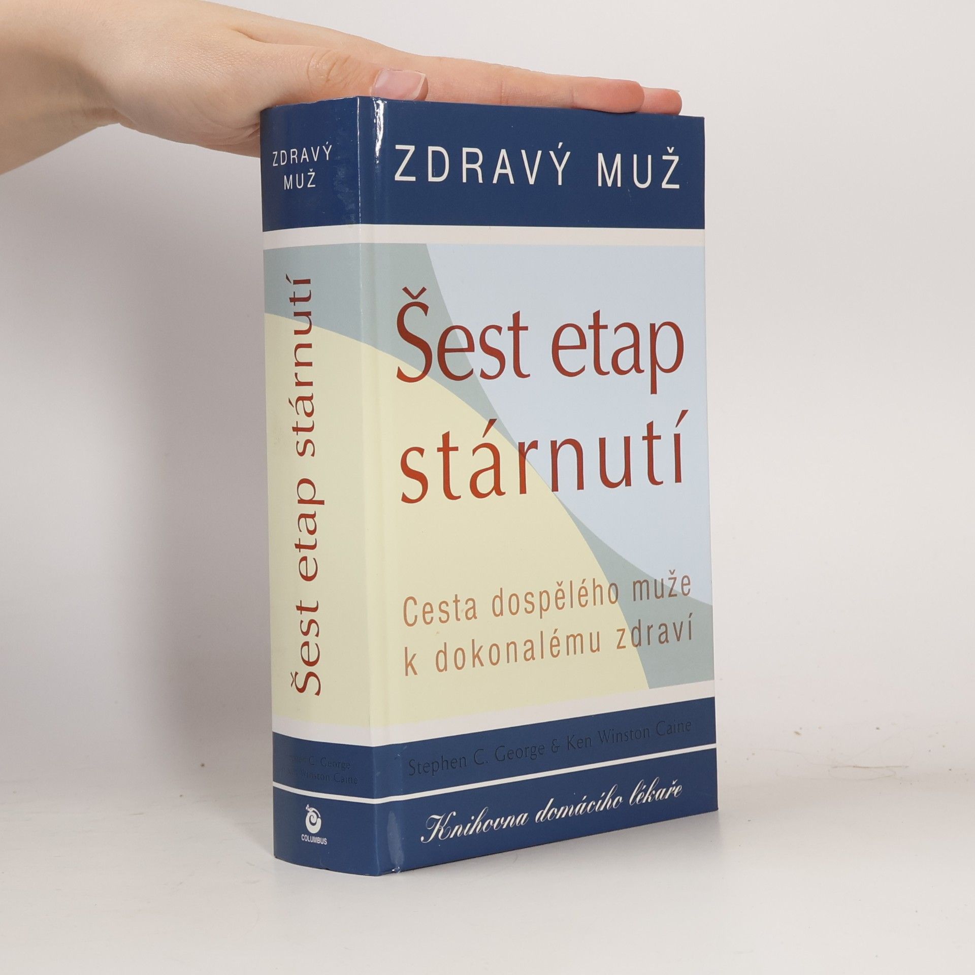 Šárka Nováková Šest etap stárnutí : zdravý muž