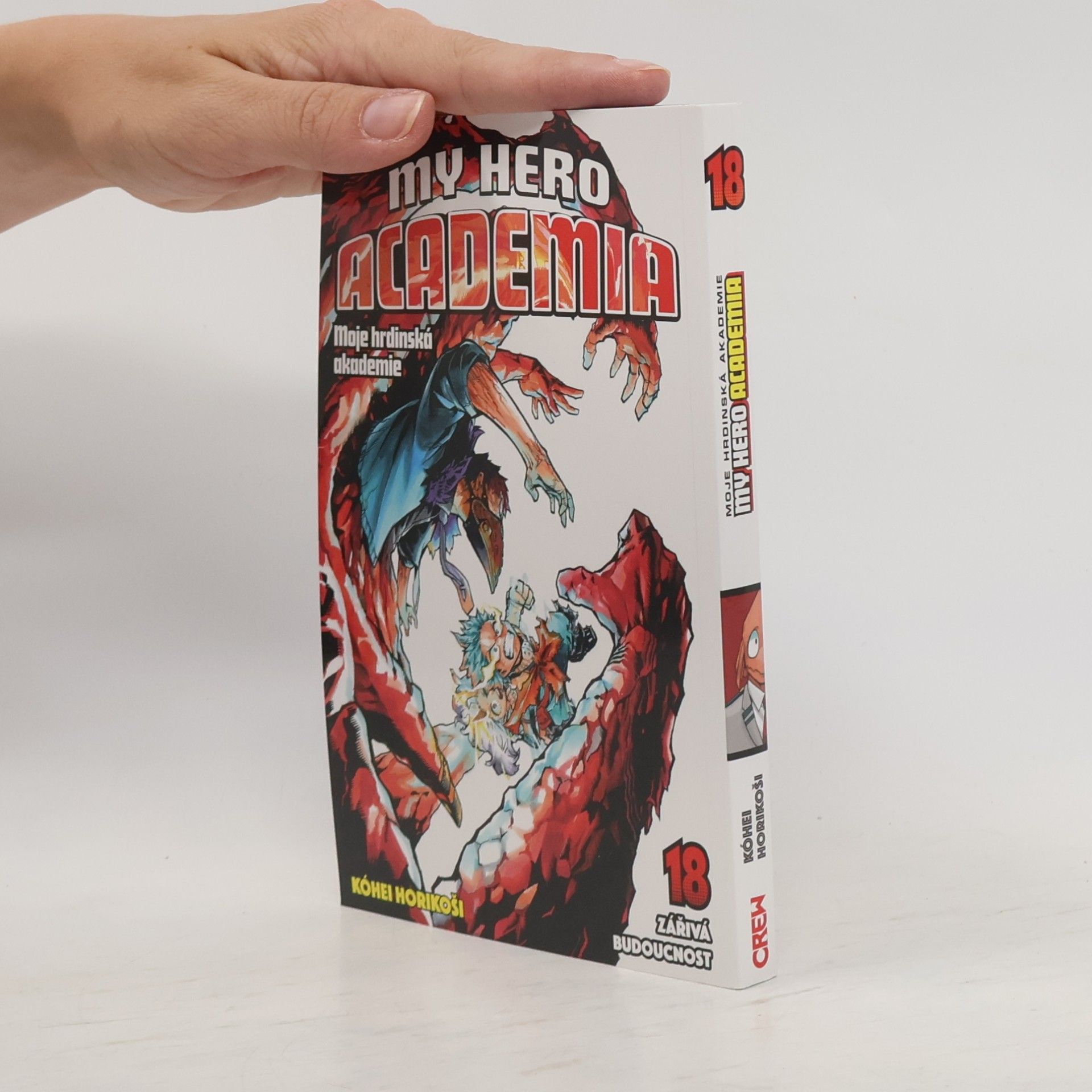 Kōhei Horikoshi My Hero Academia 18. Moje hrdinská akademie. Zářivá budoucnost