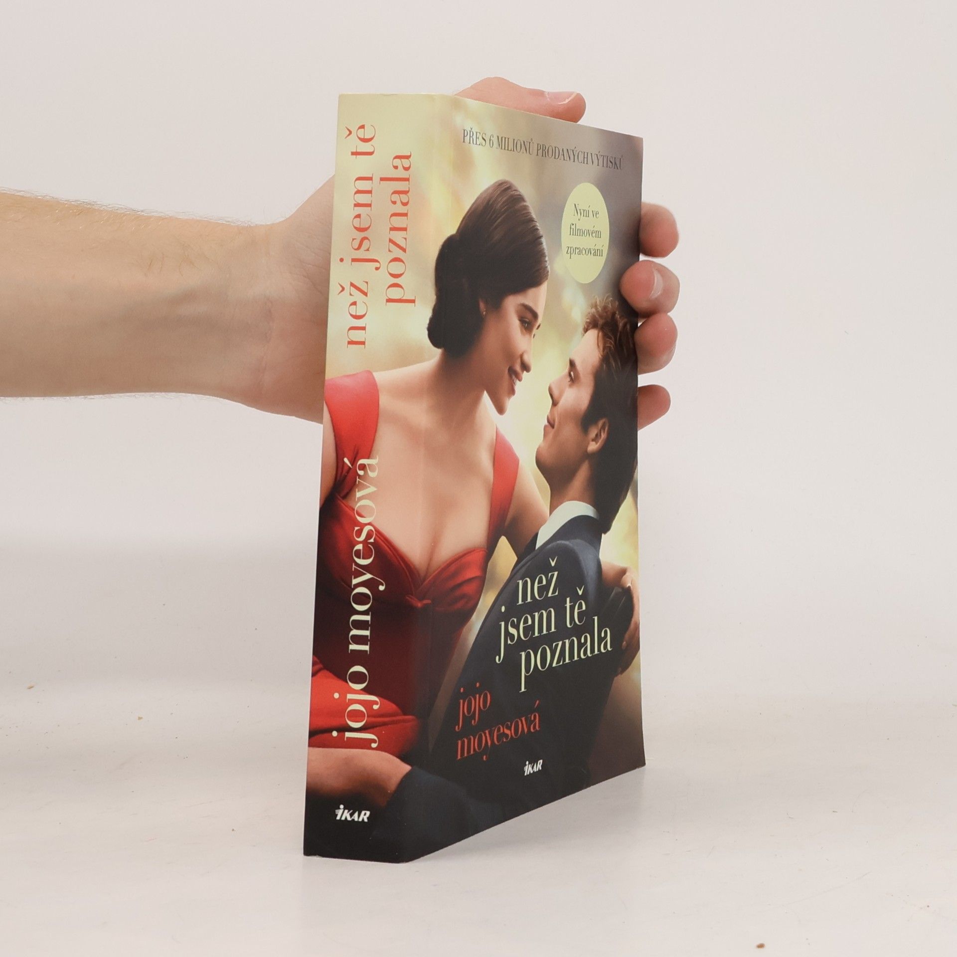 Jojo Moyes Než jsem tě poznala