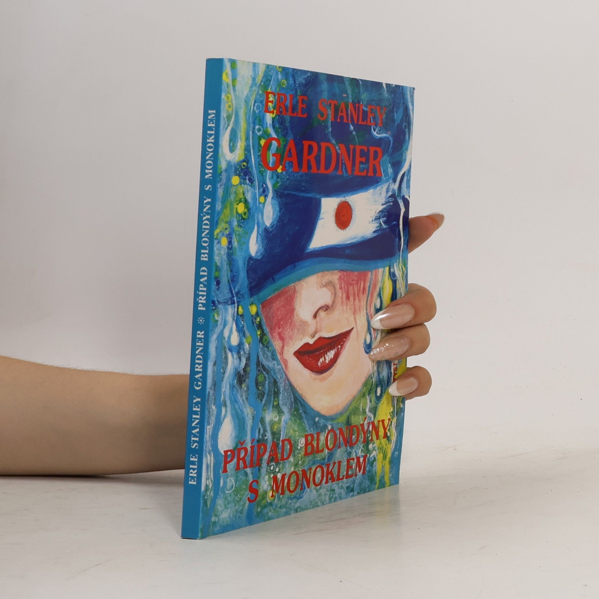 Erle Stanley Gardner Případ blondýny s monoklem