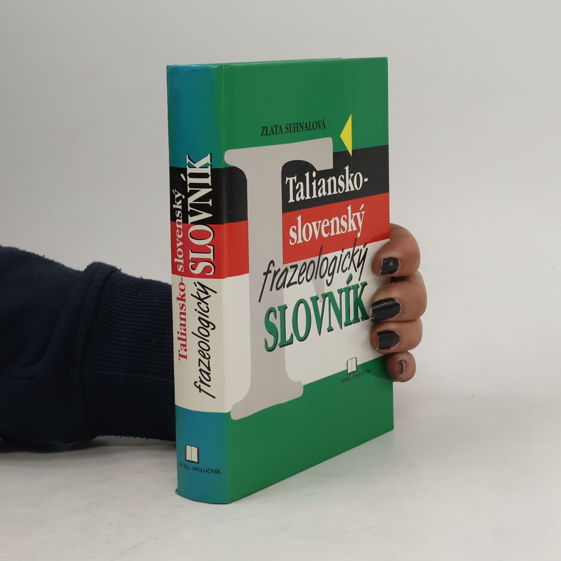 Zlata Sehnalová Taliansko-slovenský frazeologický slovník