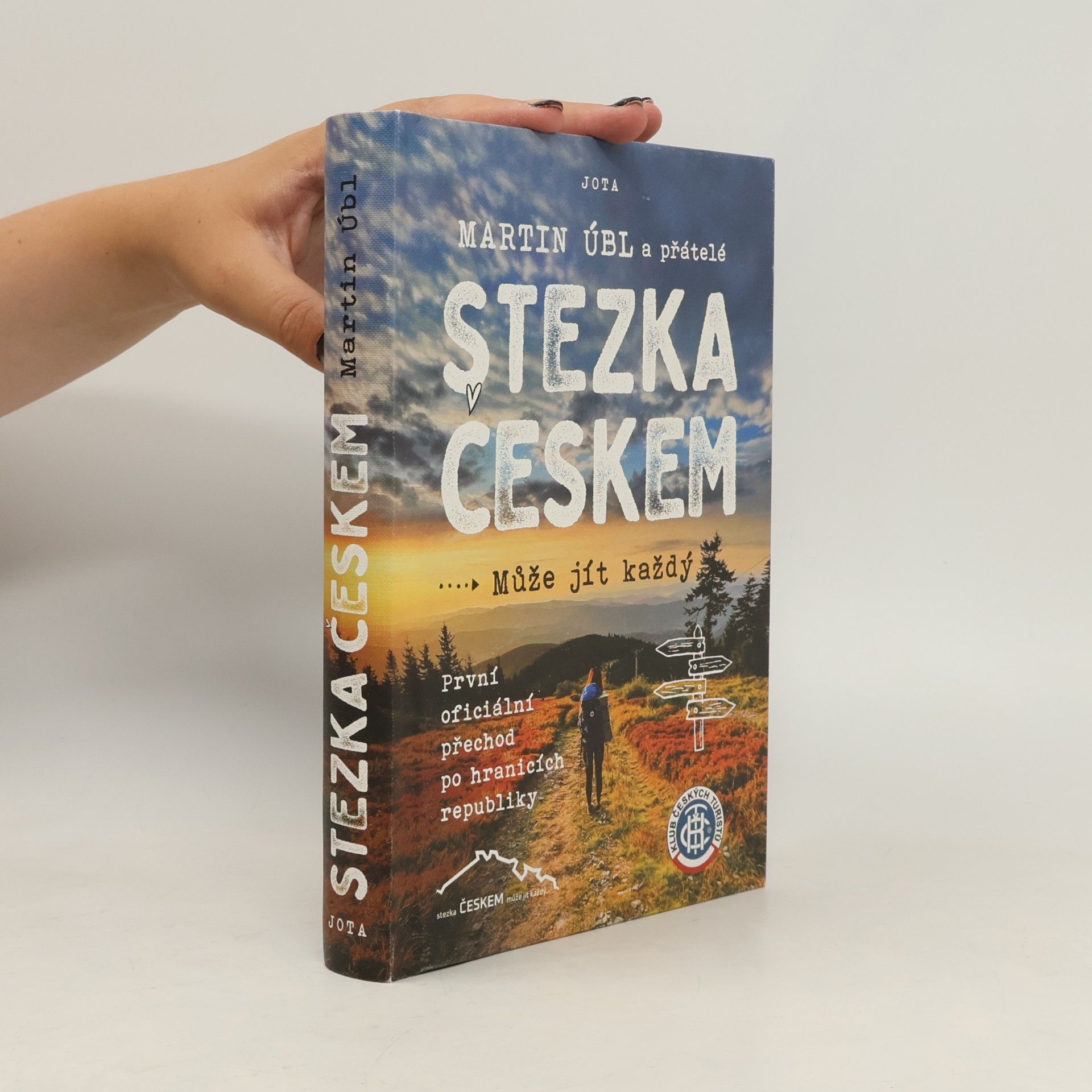 Martin Úbl Stezka Českem : může jít každý