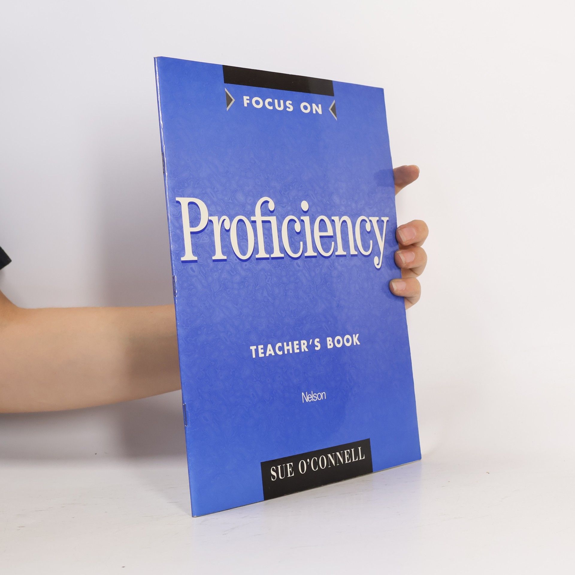 Sue O'Connell Focus On Proficiency