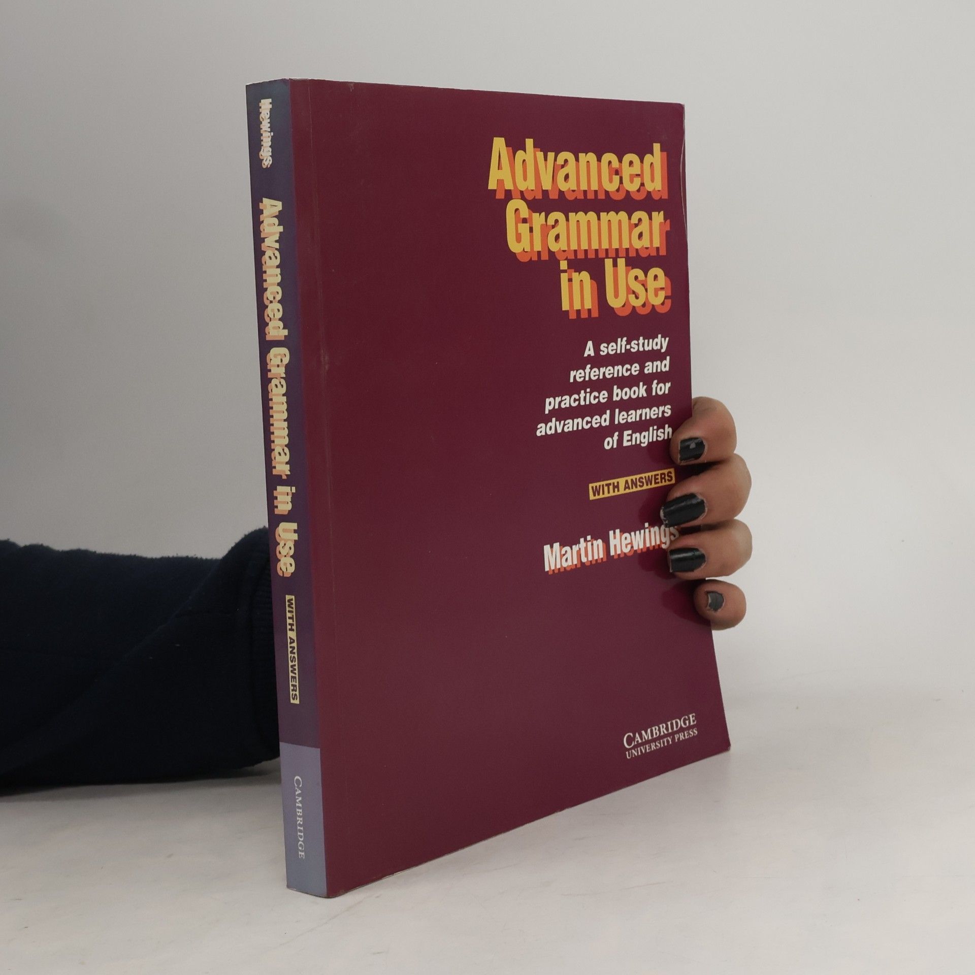 Martin Hewings Advanced Grammar in Use. Practice Book
