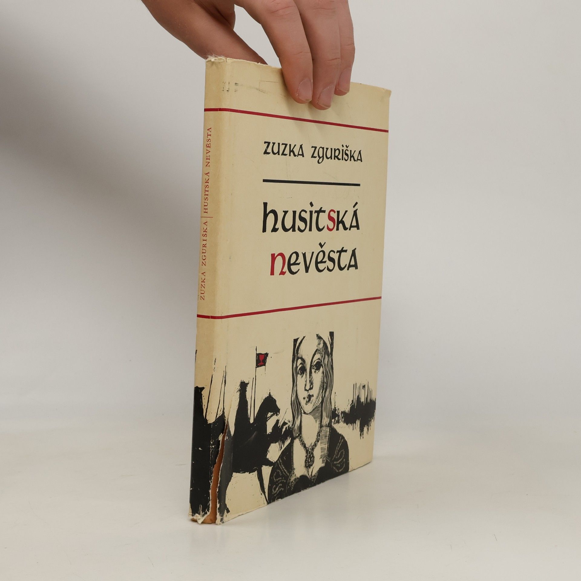 Zuzka Zguriška Husitská nevěsta