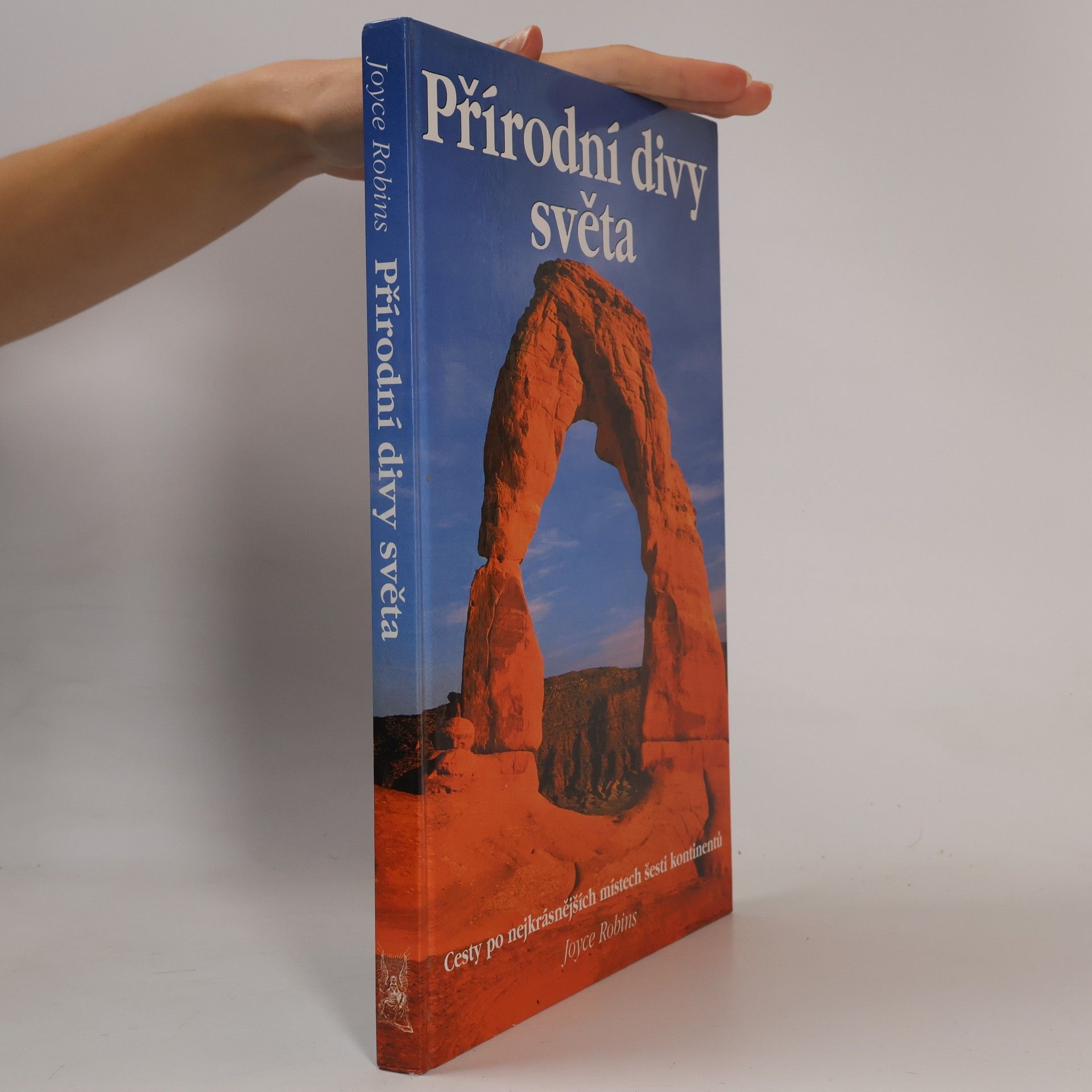 Joyce Robins Přírodní divy světa