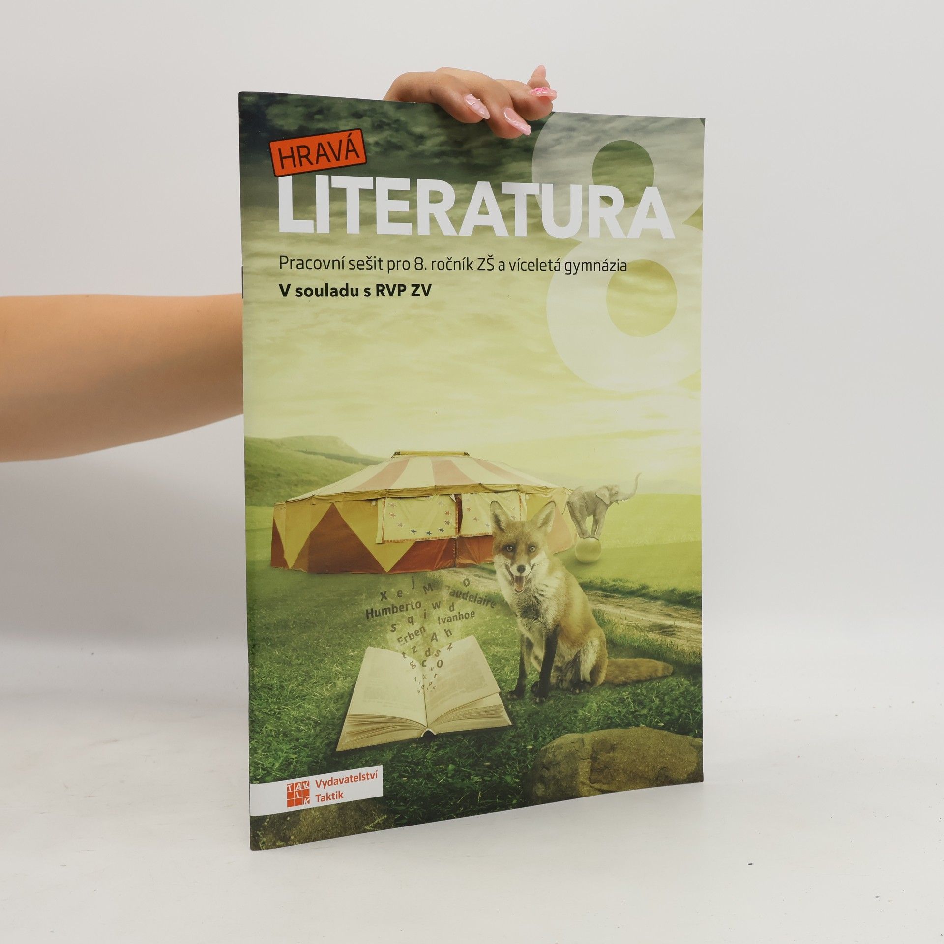 TAKTIK Hravá literatura 8 - pracovní sešit