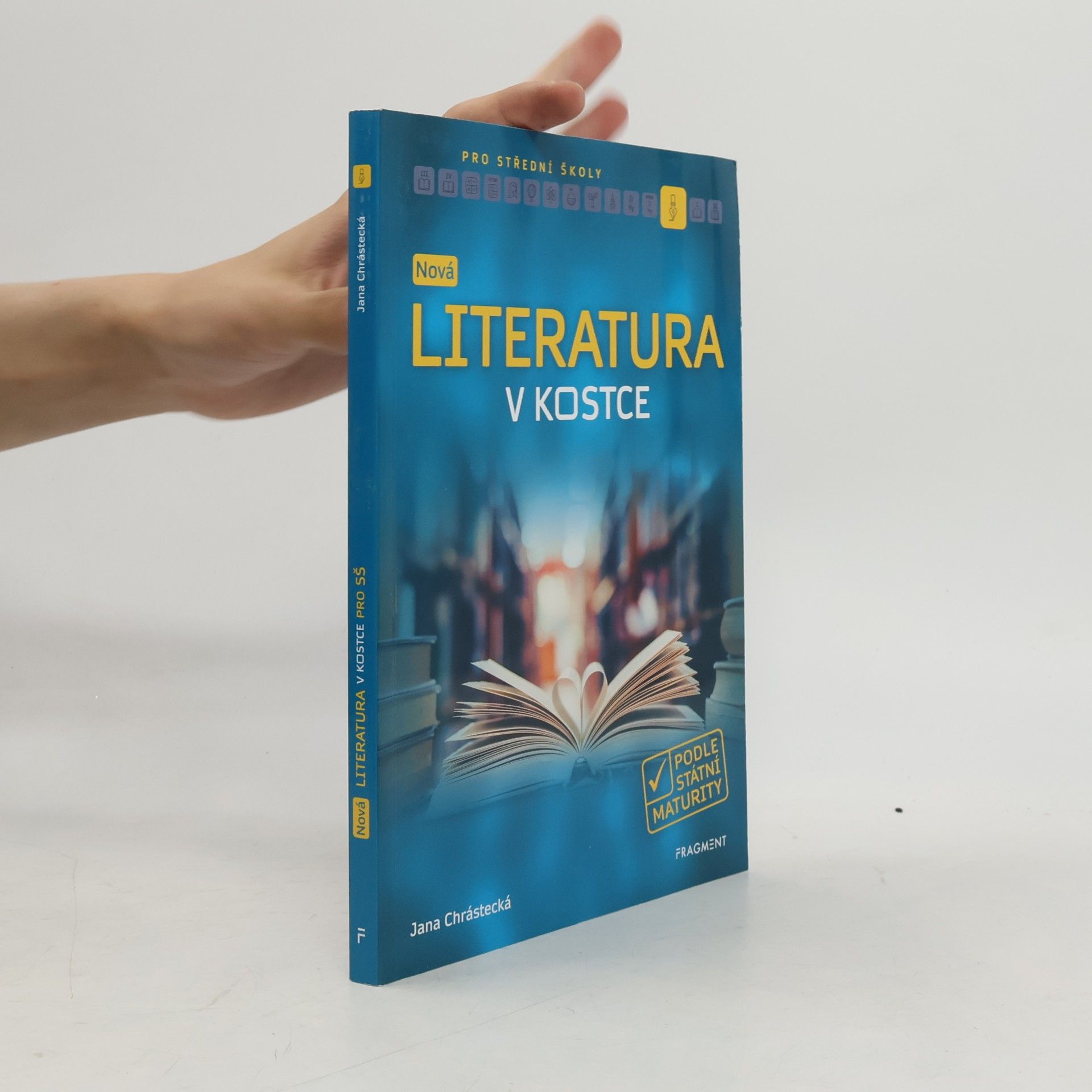 Jana Mrózková Nová literatura v kostce pro SŠ