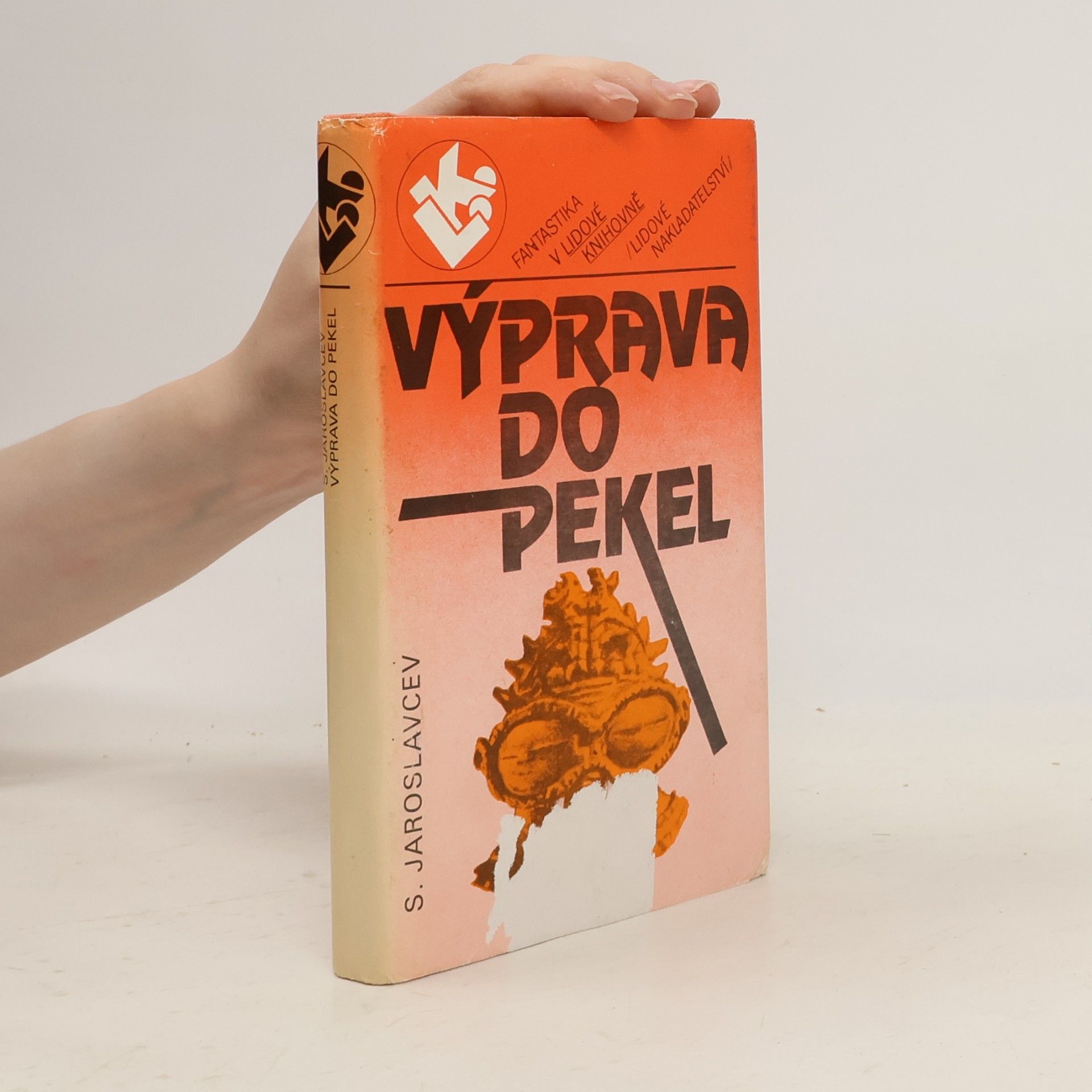 S. Jaroslavcev Výprava do pekel