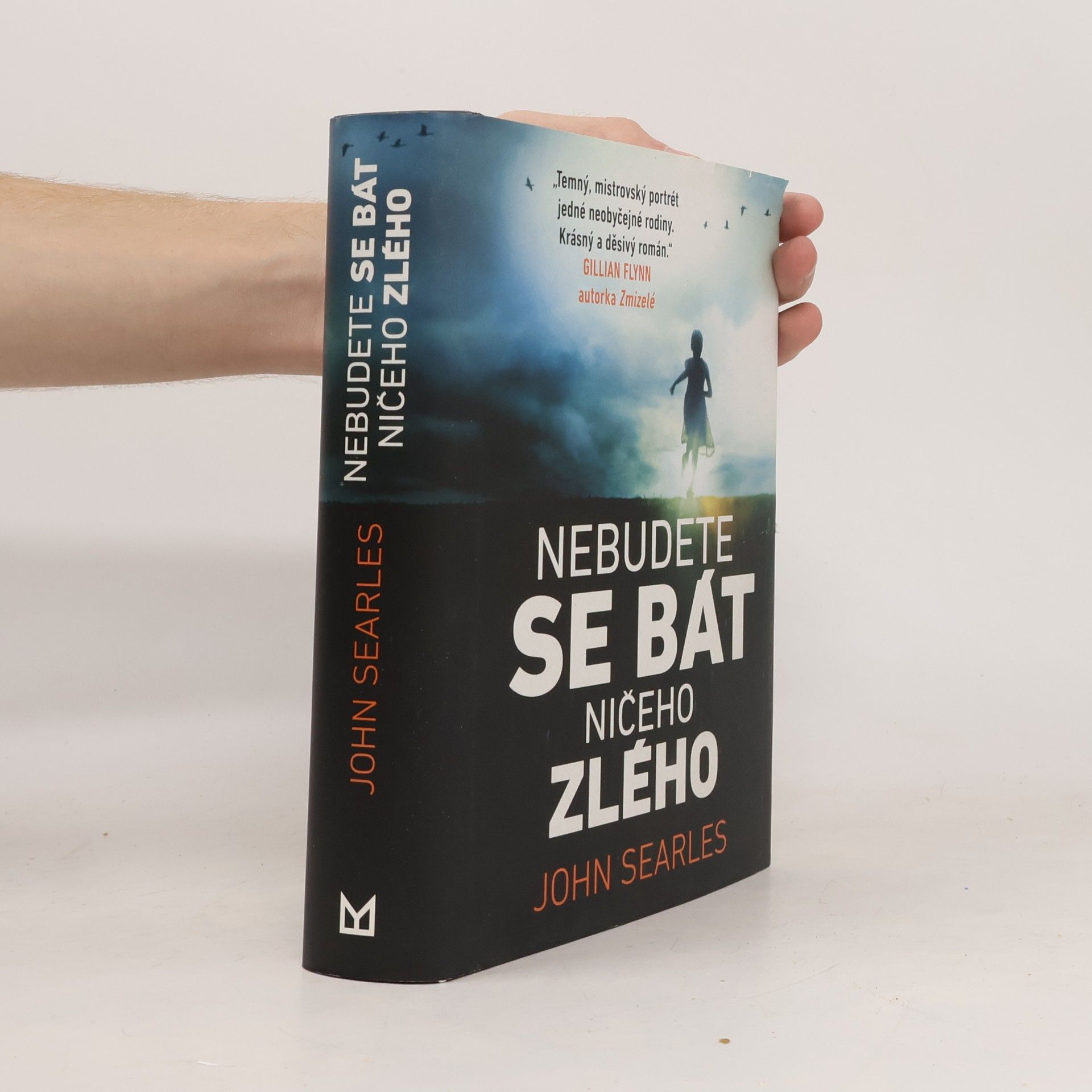 John Rogers Searle Nebudete se bát ničeho zlého