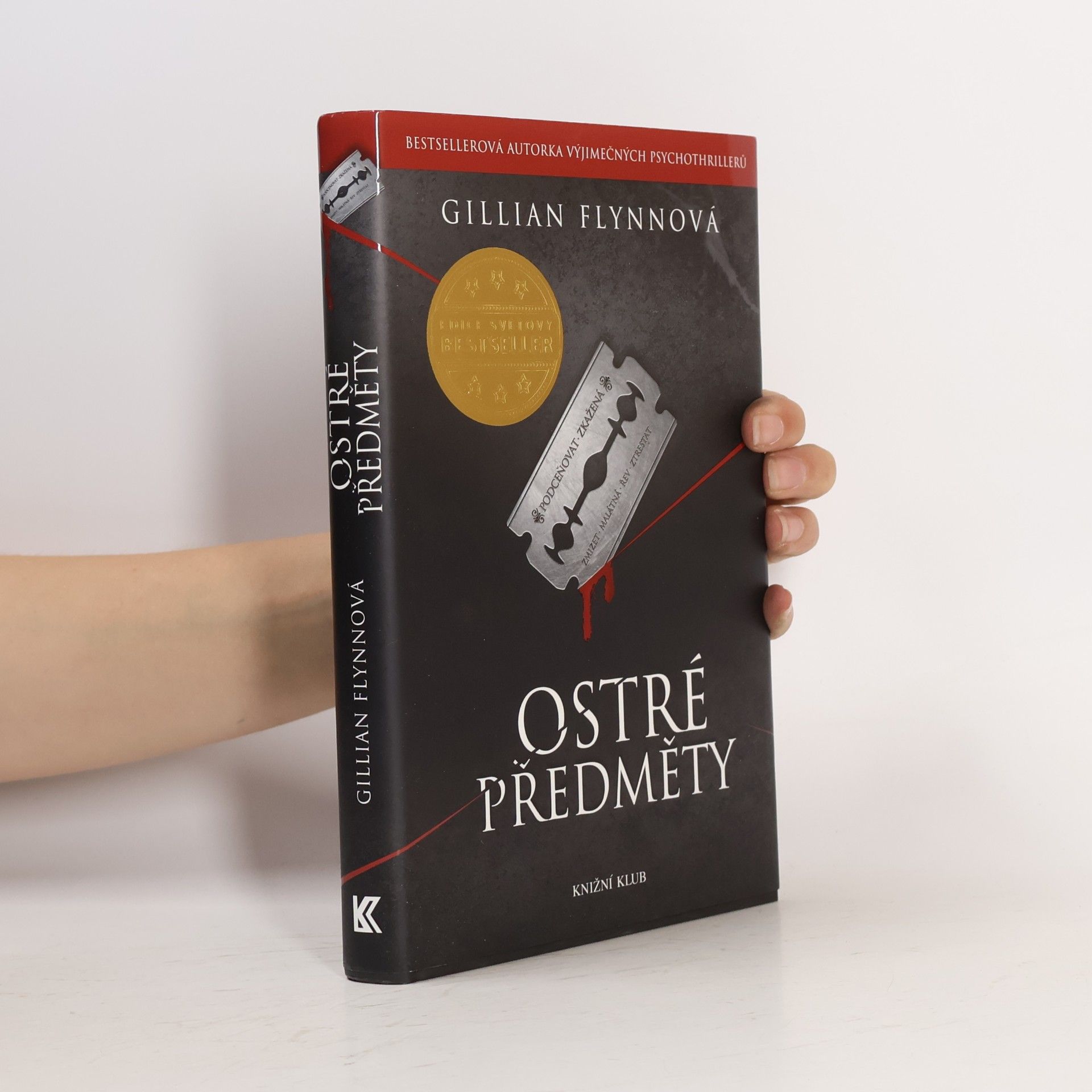Gillian Flynn Ostré předměty