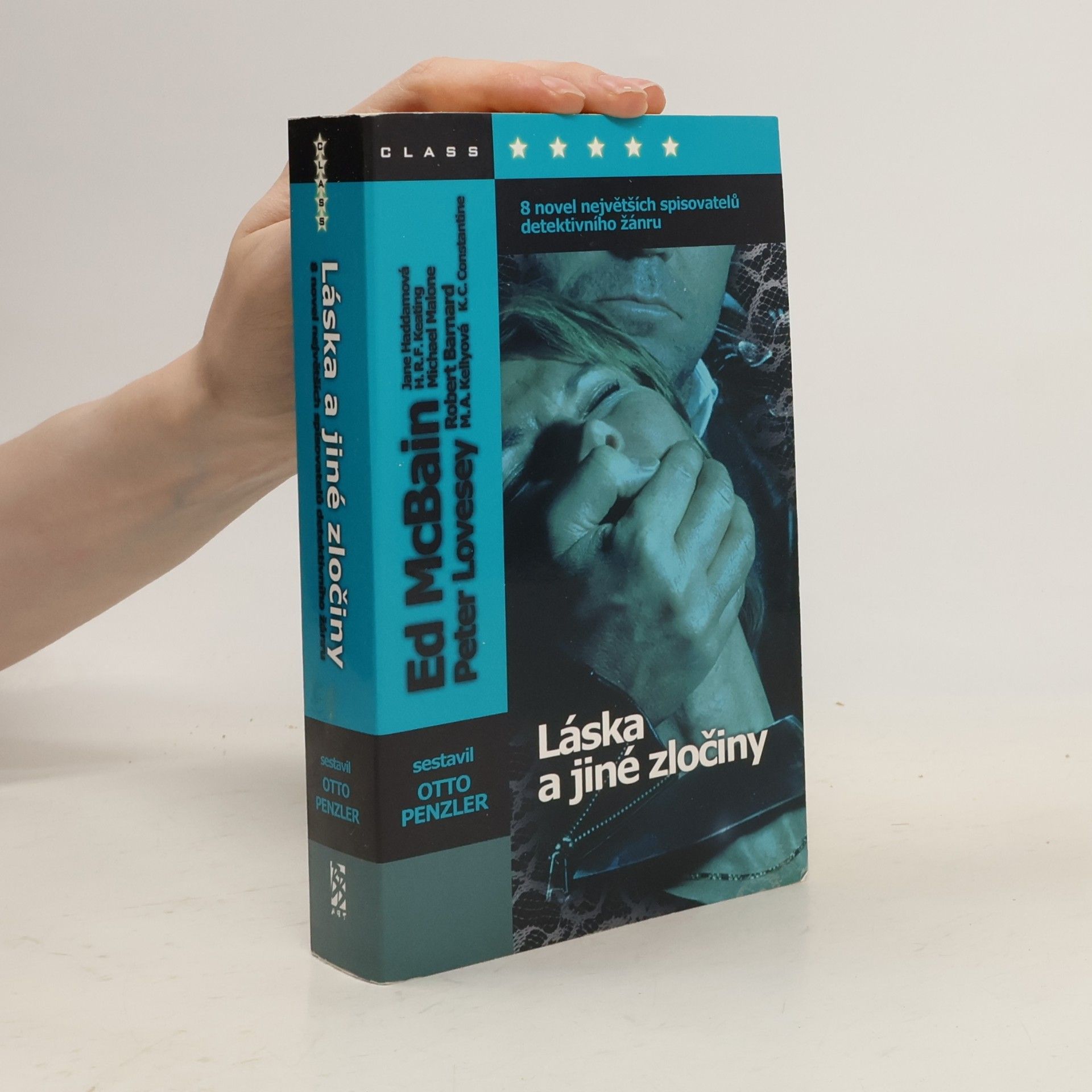 Autorenkollektiv Láska a jiné zločiny : 8 novel největších spisovatelů detektivního žánru