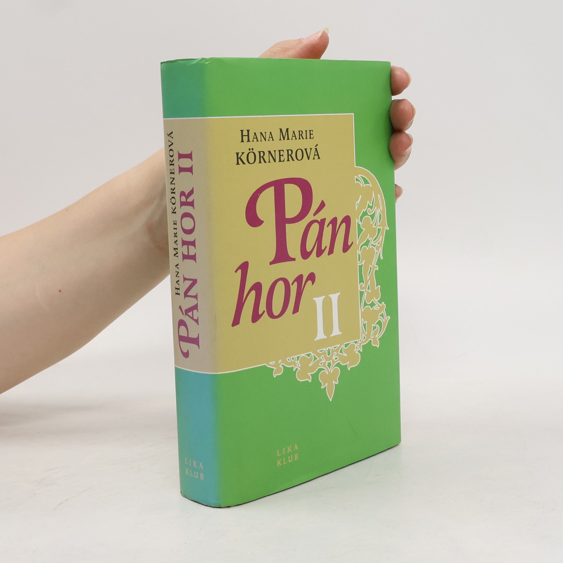 Hana Marie Körnerová Pán hor II