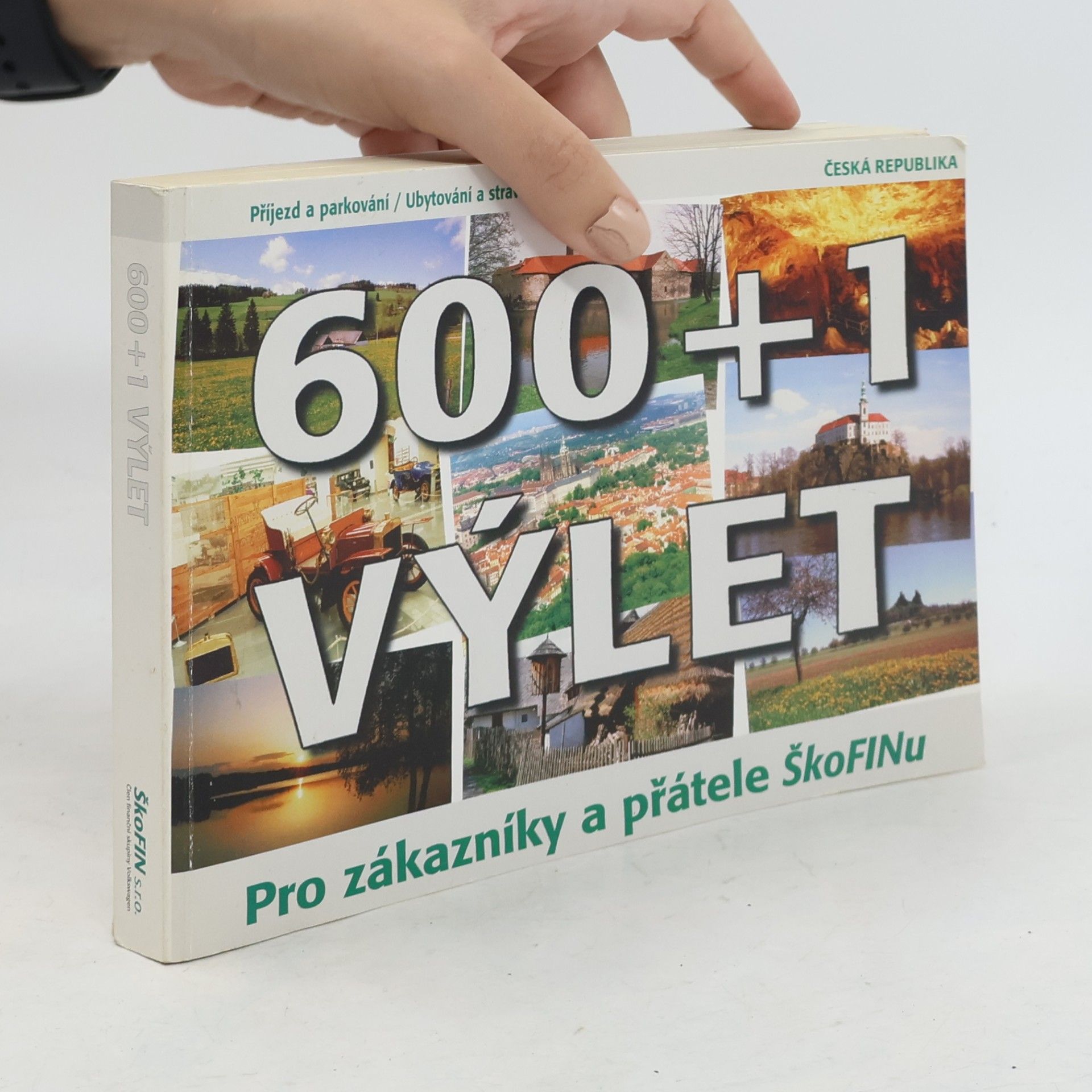 Petr David 600+1 výlet. Pro zákazníky a přátele ŠkoFINu