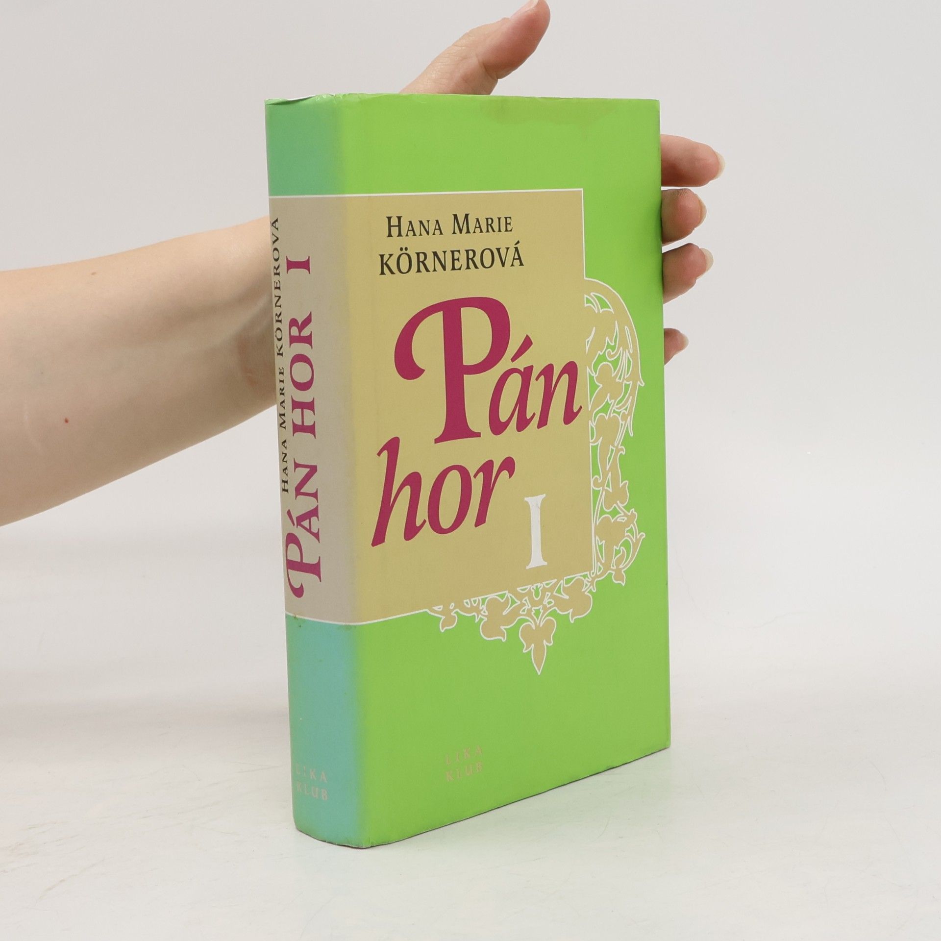 Hana Marie Körnerová Pán hor I