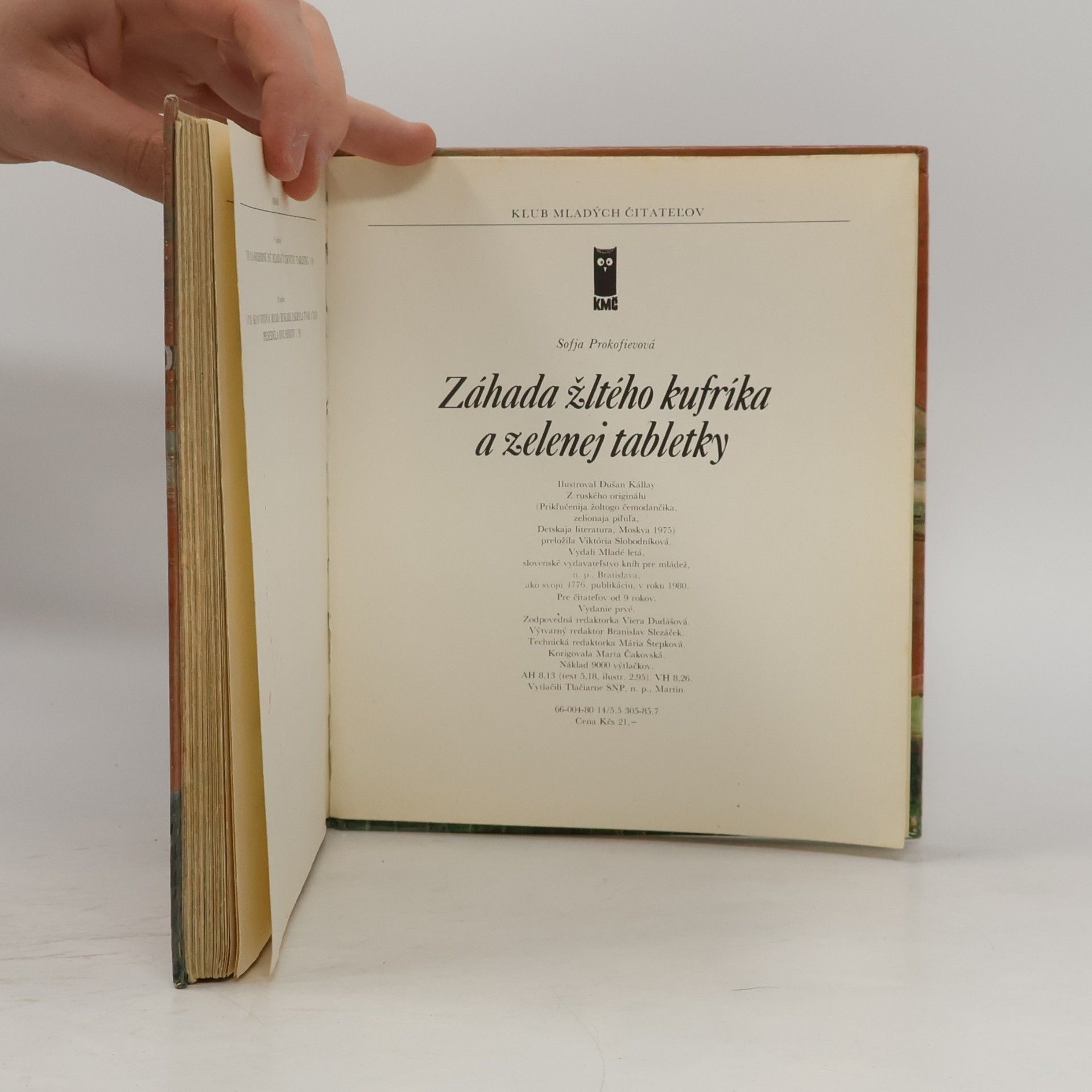 Sofja Prokofjevová Záhada žltého kufríka a zelenej tabletky