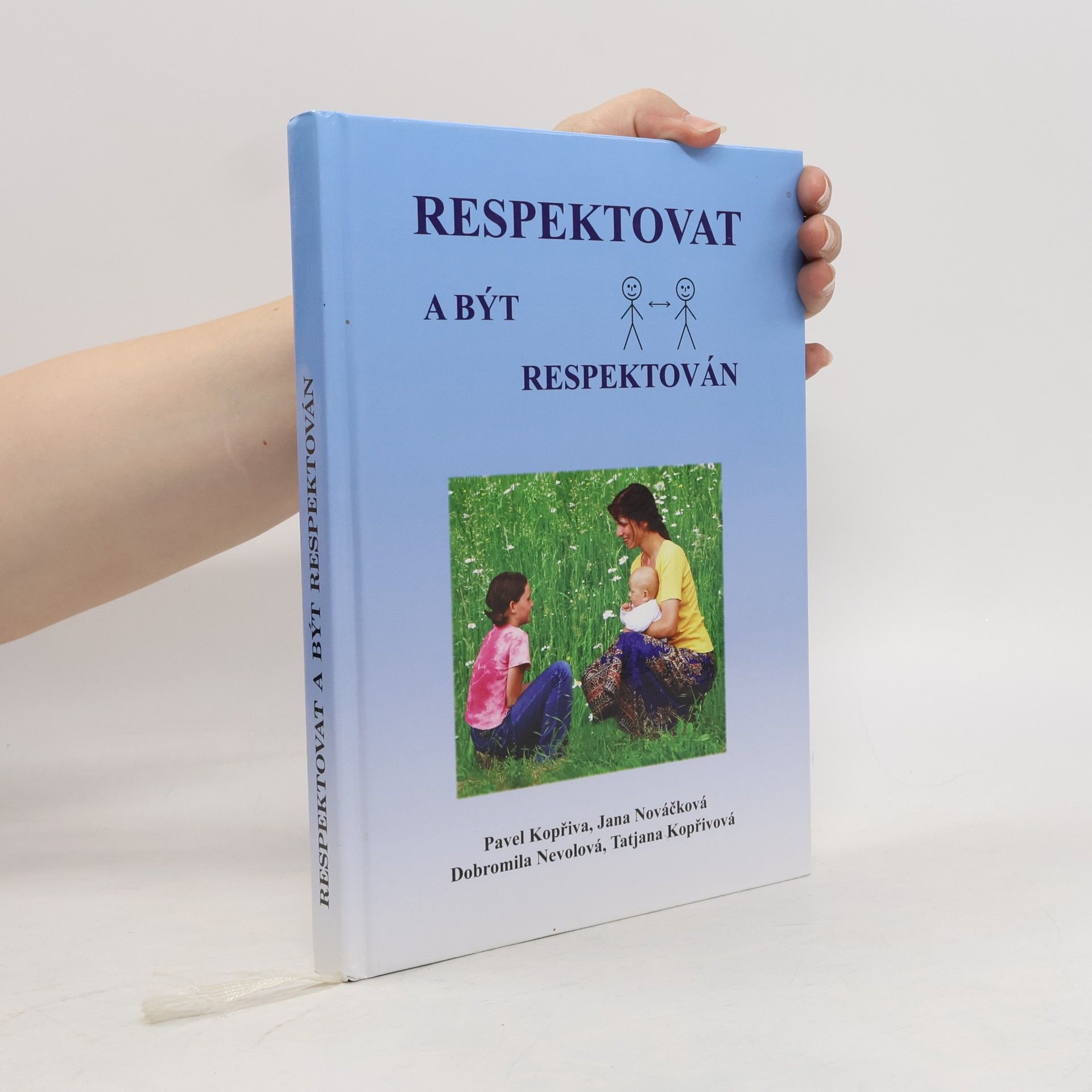 Pavel Kopřiva Respektovat a být respektován