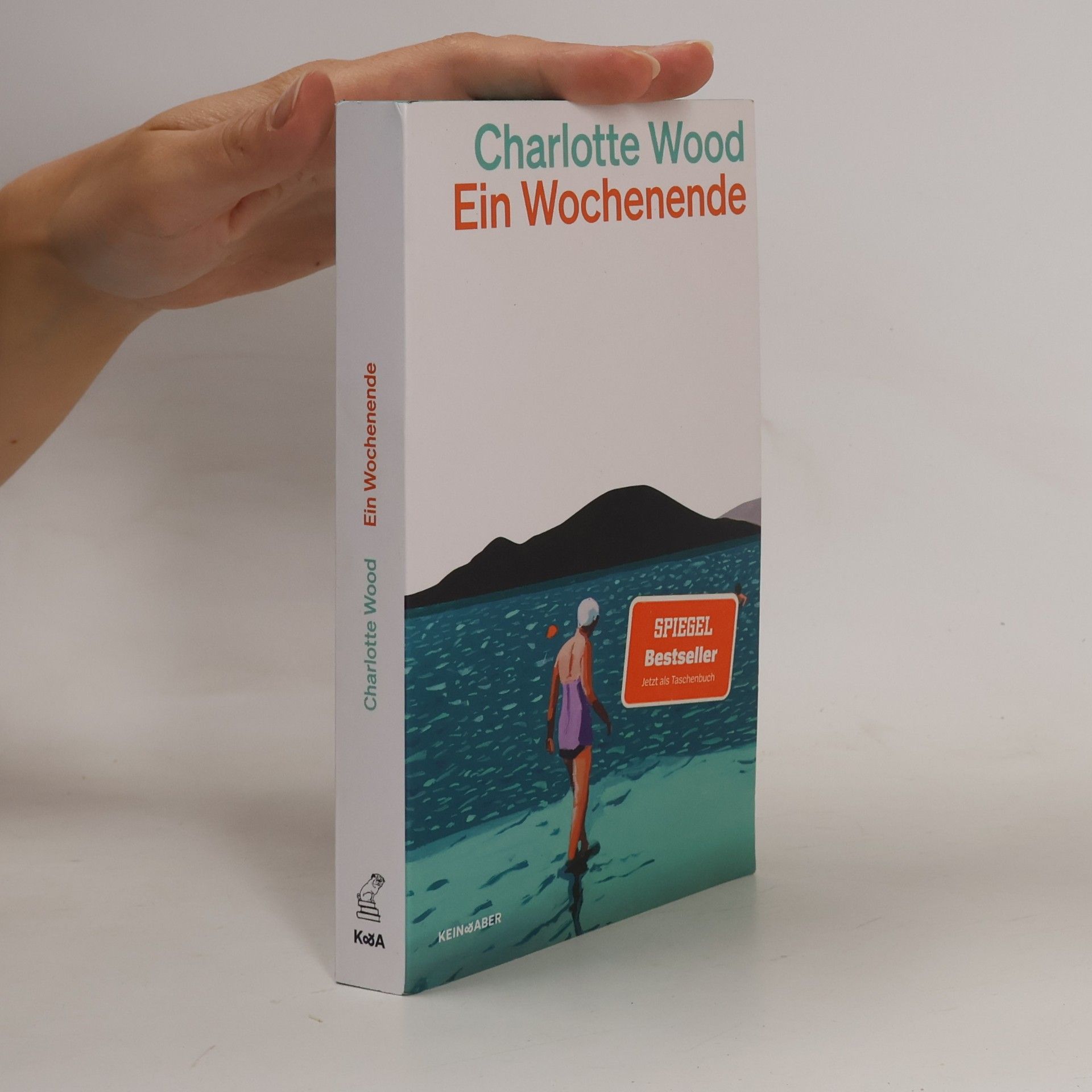 Charlotte Wood Ein Wochenende