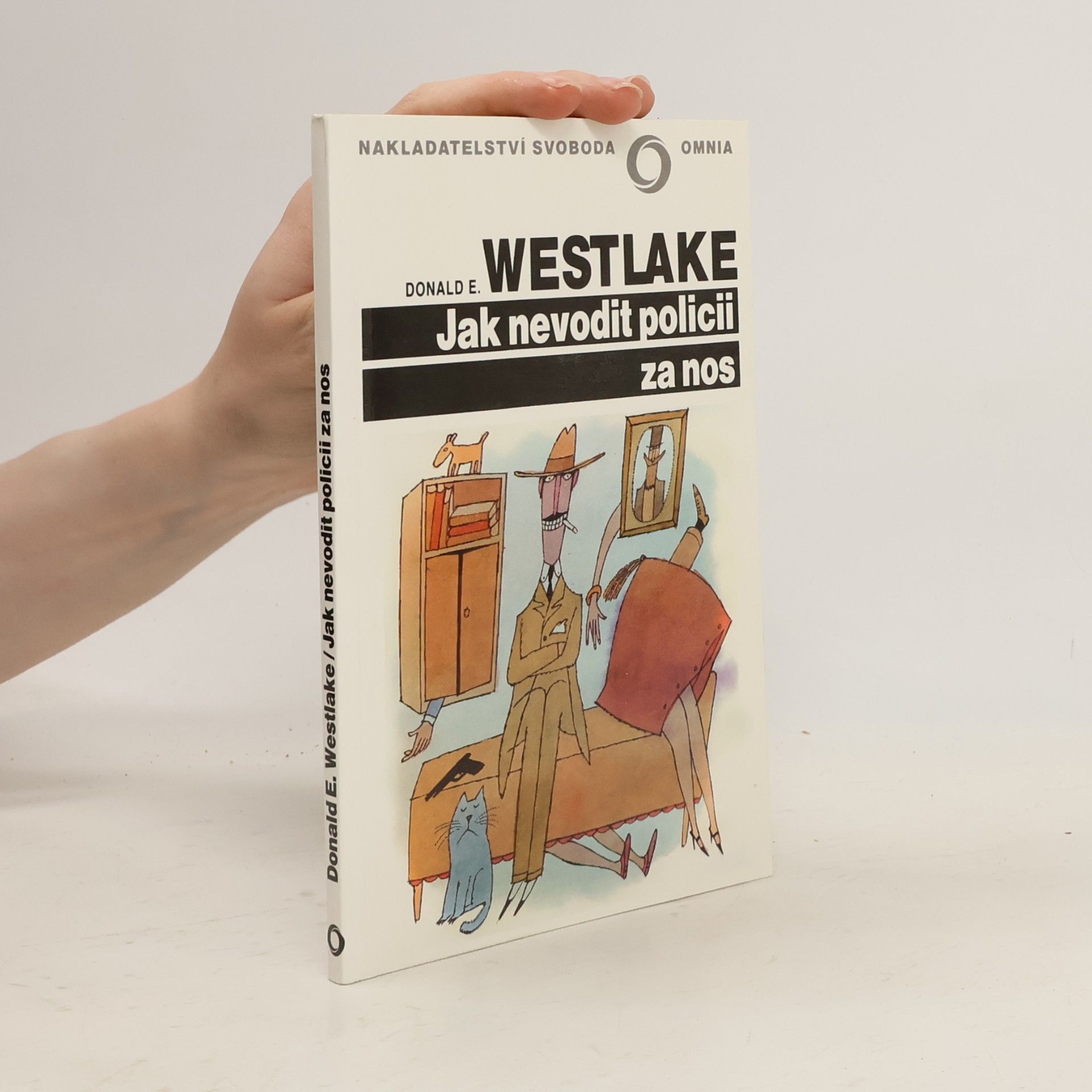 Donald E. Westlake Jak nevodit policii za nos