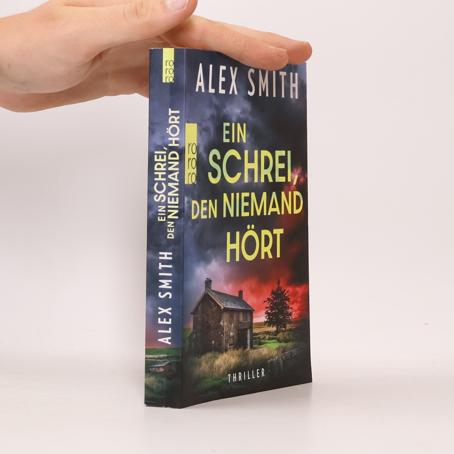 Alex Smith Ein Schrei, den niemand hört