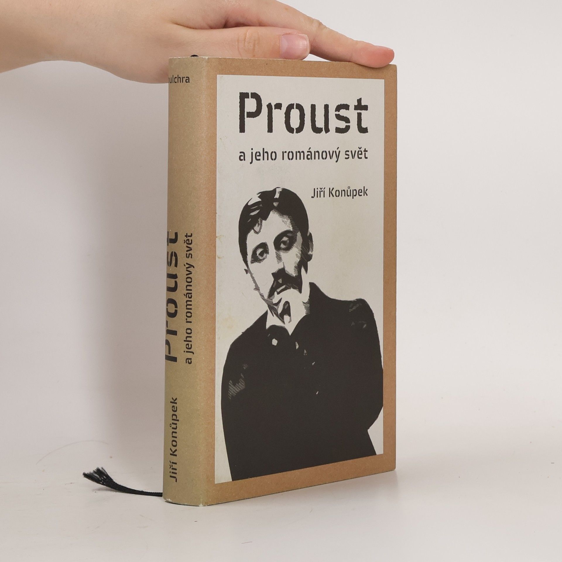 Jiří Konůpek Proust a jeho románový svět