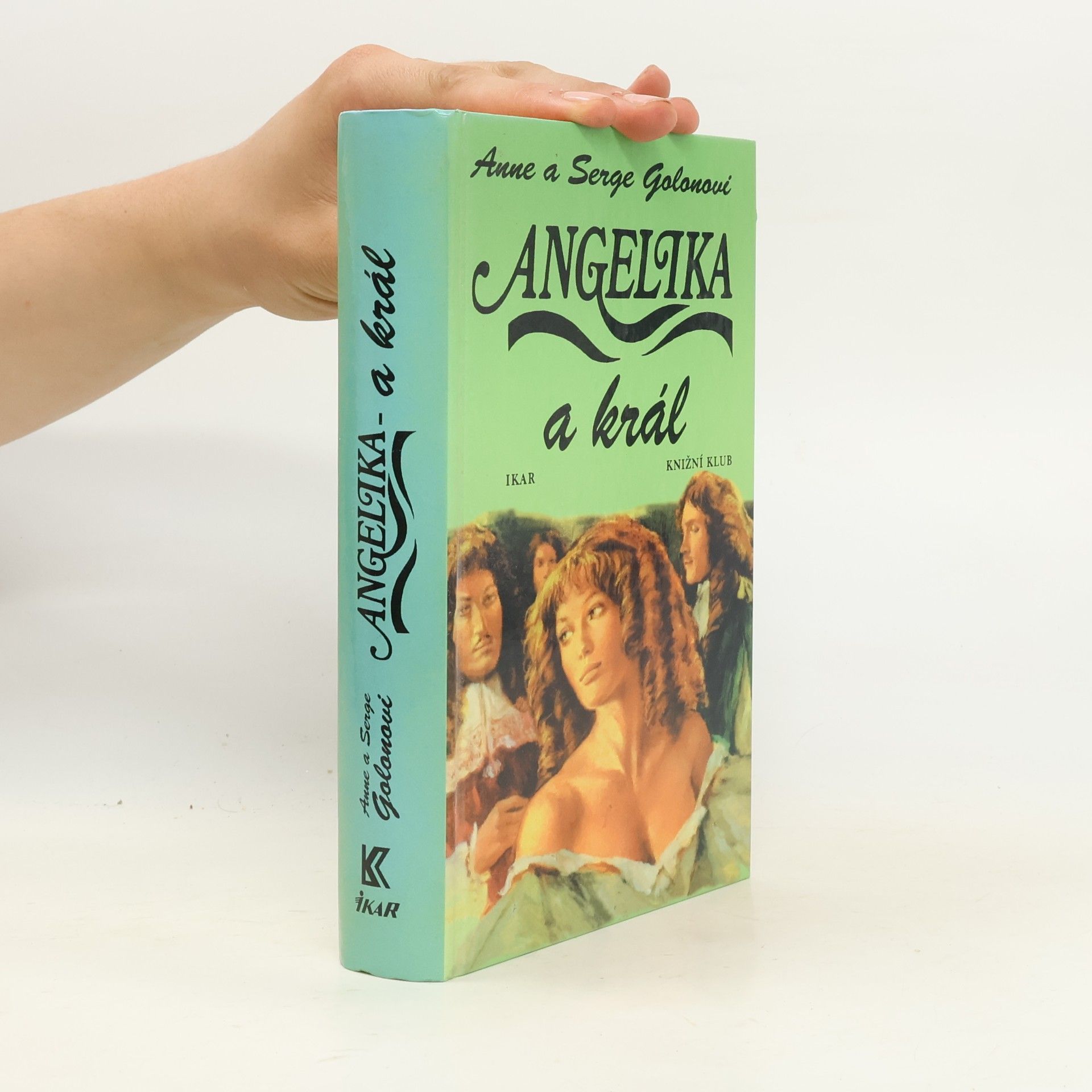 Anne Golon Angelika a král