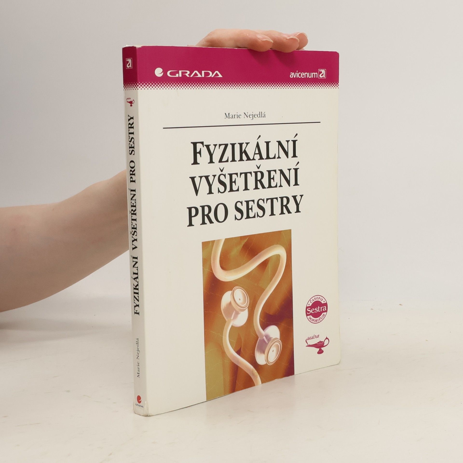 Marie Nejedlá Fyzikální vyšetření pro sestry